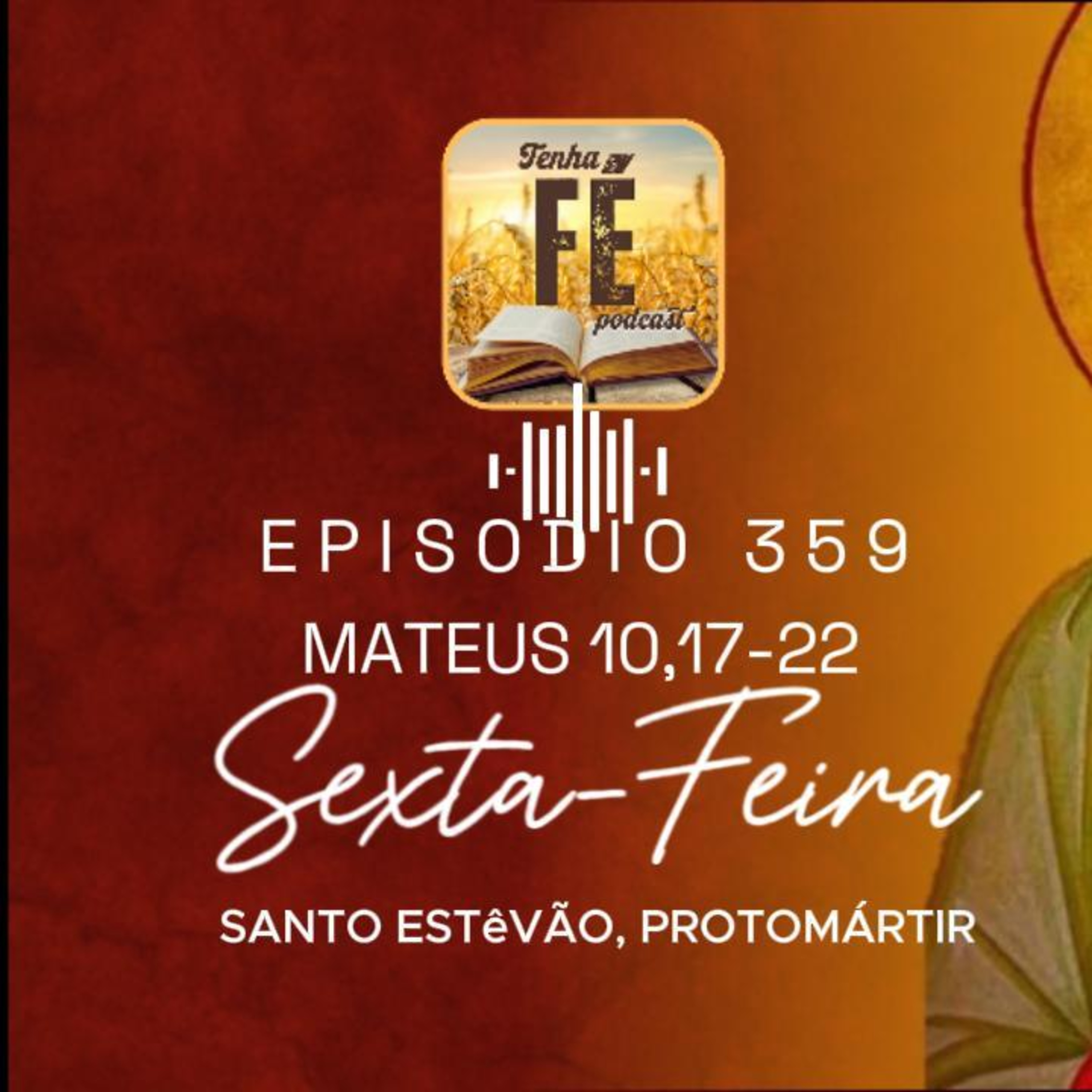 Evangelho do dia 26/12: Mt 10, 17-22 - Santo Estêvão, protomártir