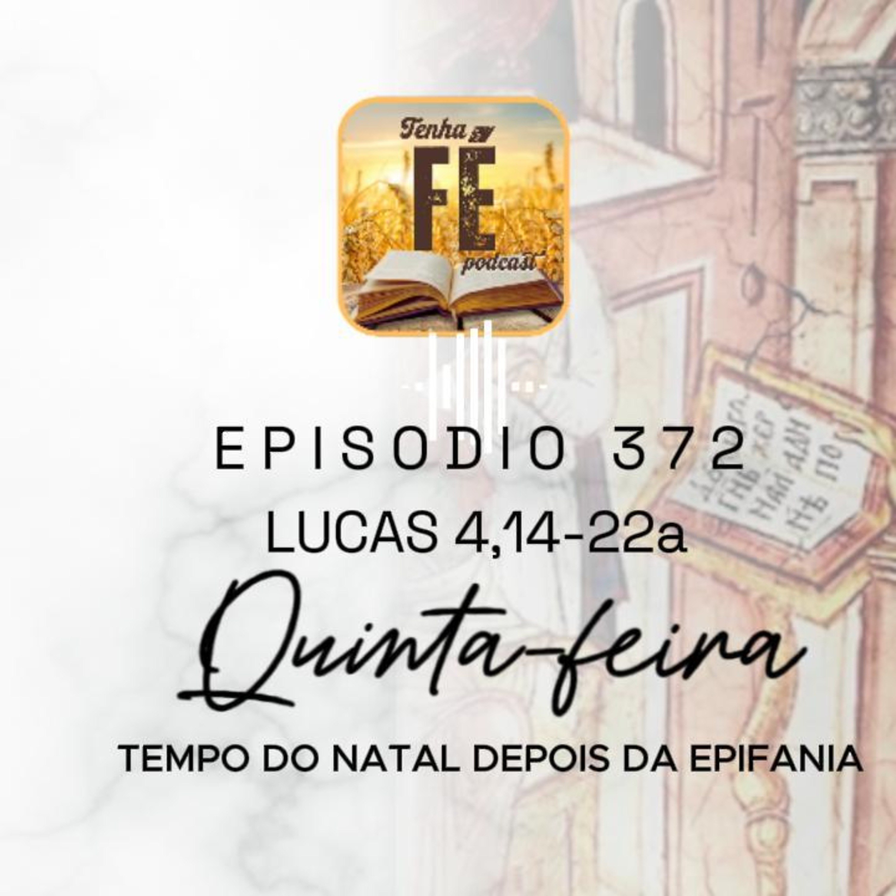 Evagelho do dia 08/01: Lc 4,14-22a - Qui. Tempo do Natal depois da Epifania
