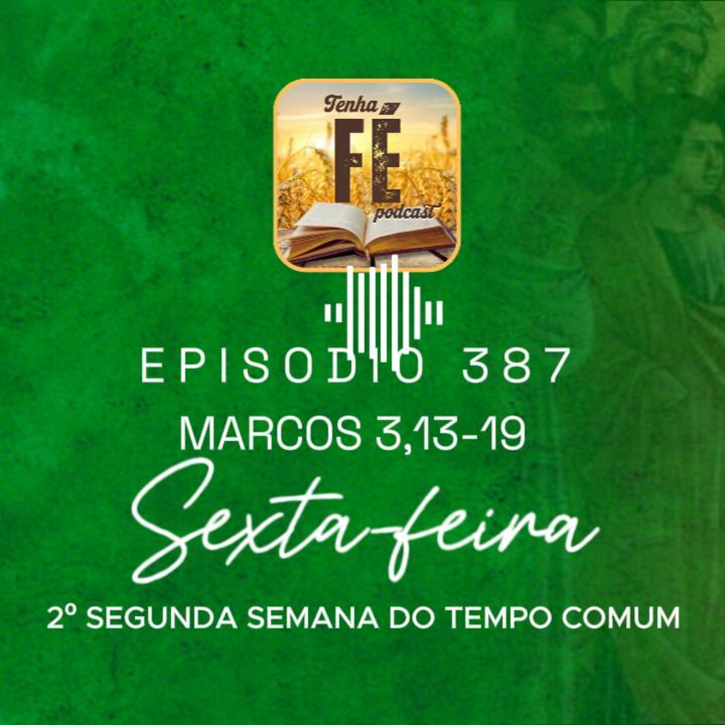 Evangelho do dia 23/01: Mc 3,13-19 - Sex. da II Sem. do T. Comum