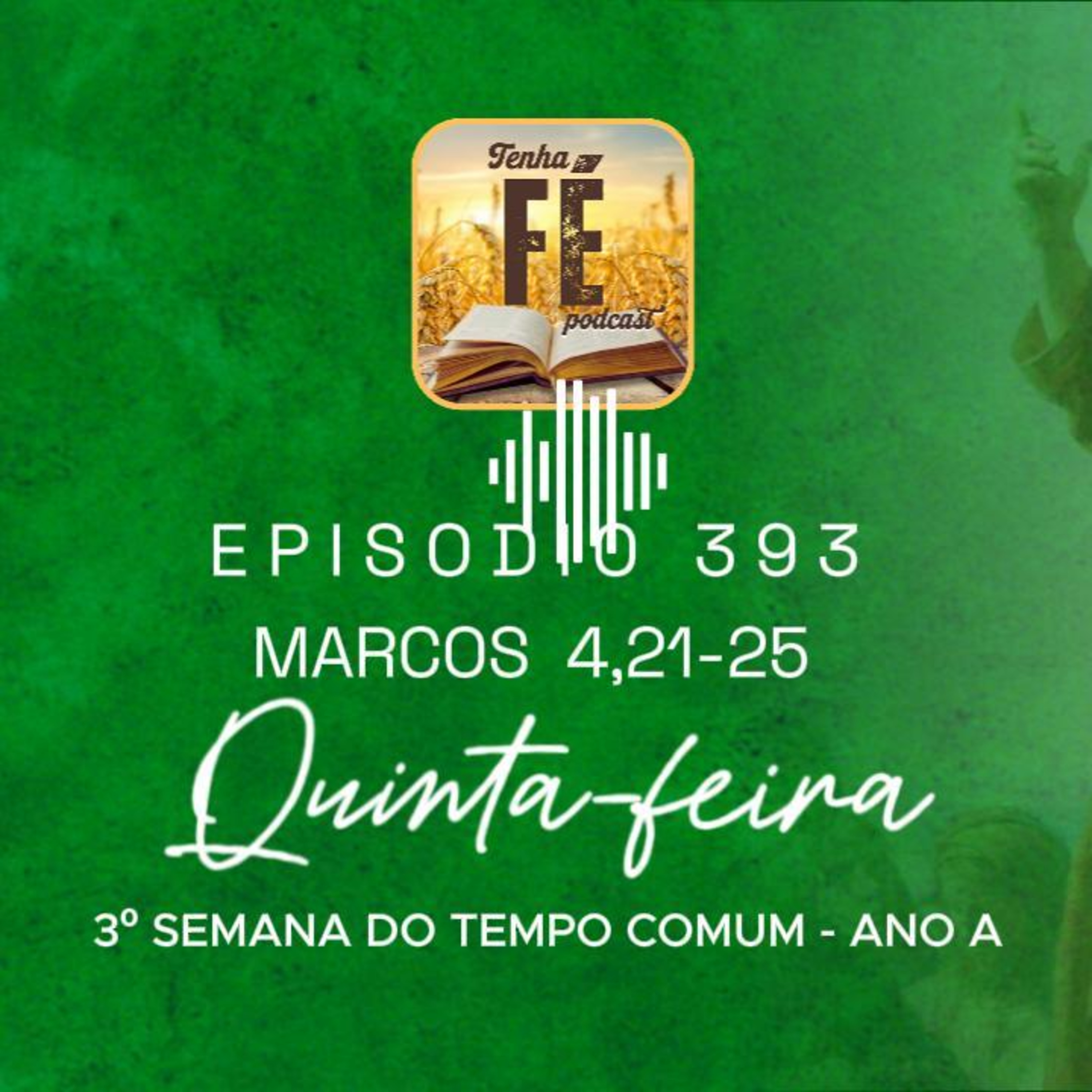 Evangelho do dia 29/01: Mc 4,21-25 - Qui. da III Sem. do T. Comum