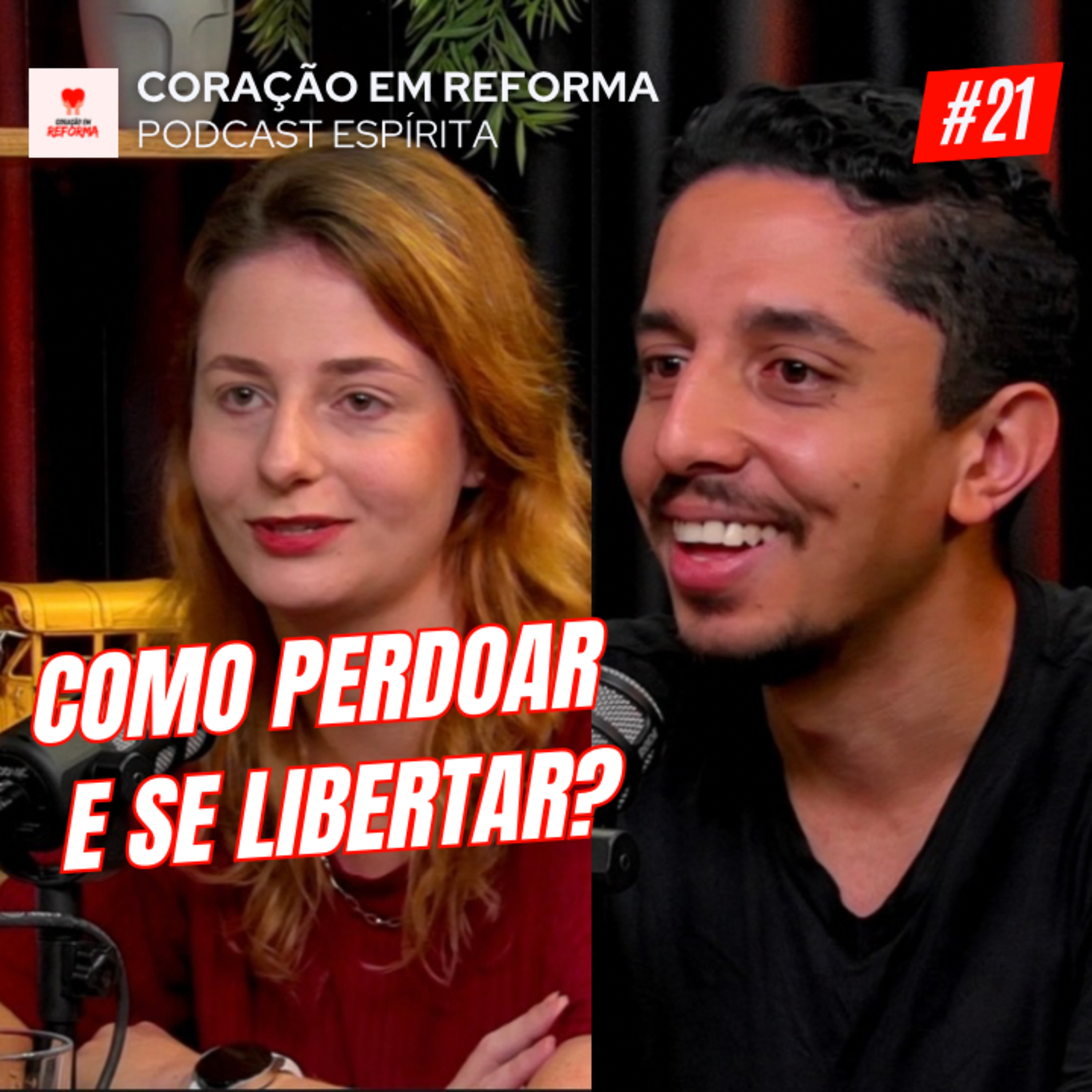 Coração em Reforma - Podcast Espírita