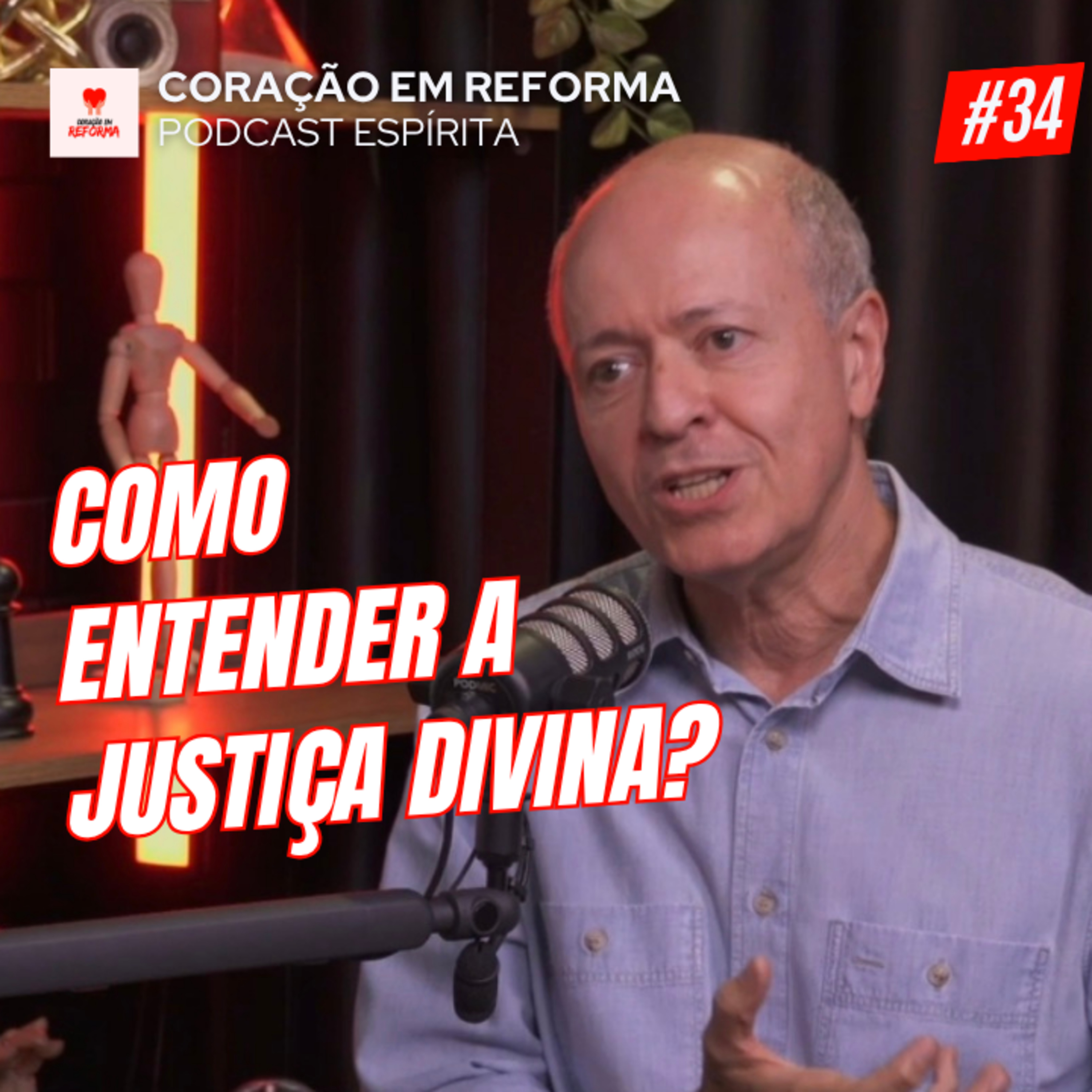 Coração em Reforma - Podcast Espírita