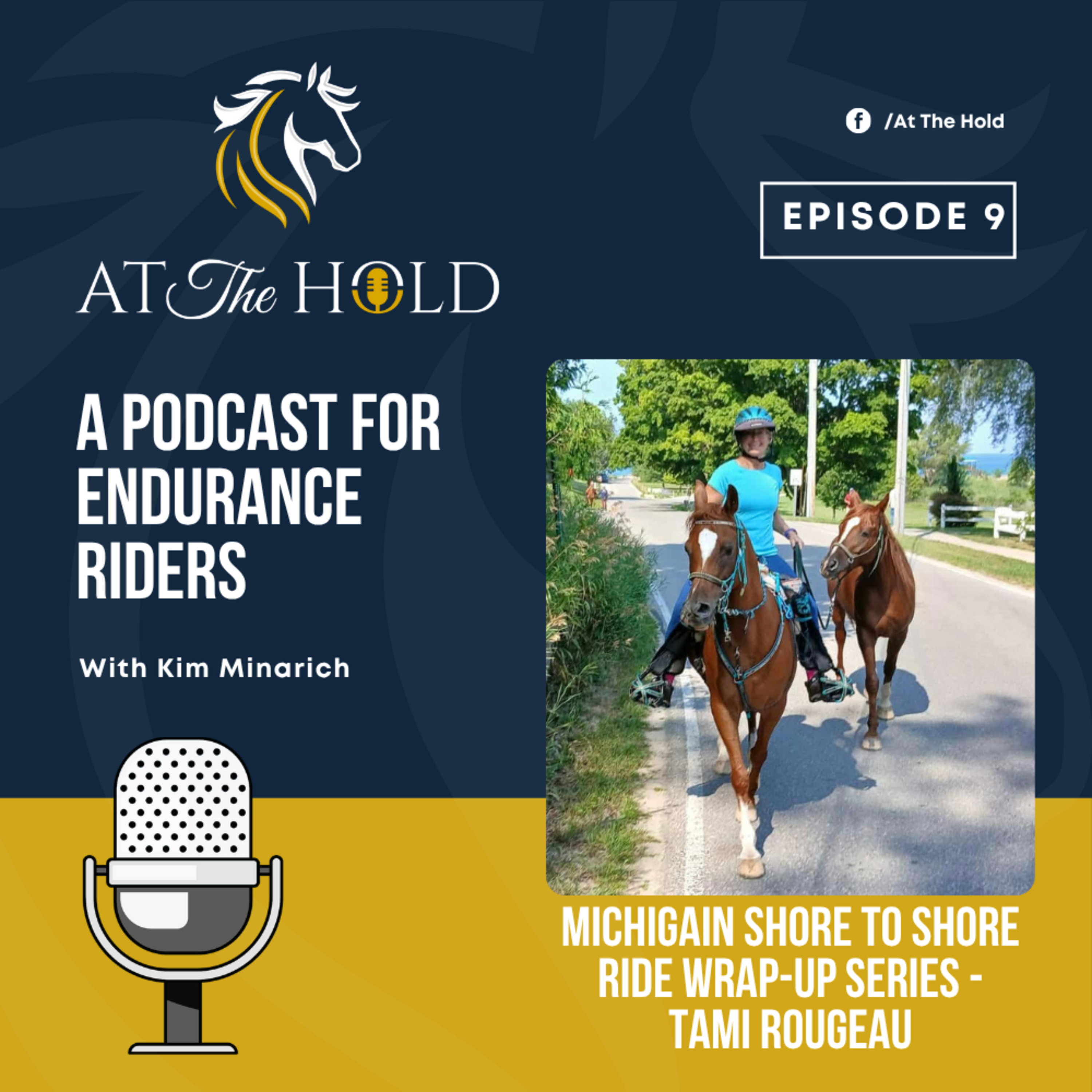 At The Hold: A Podcast for Endurance Riders