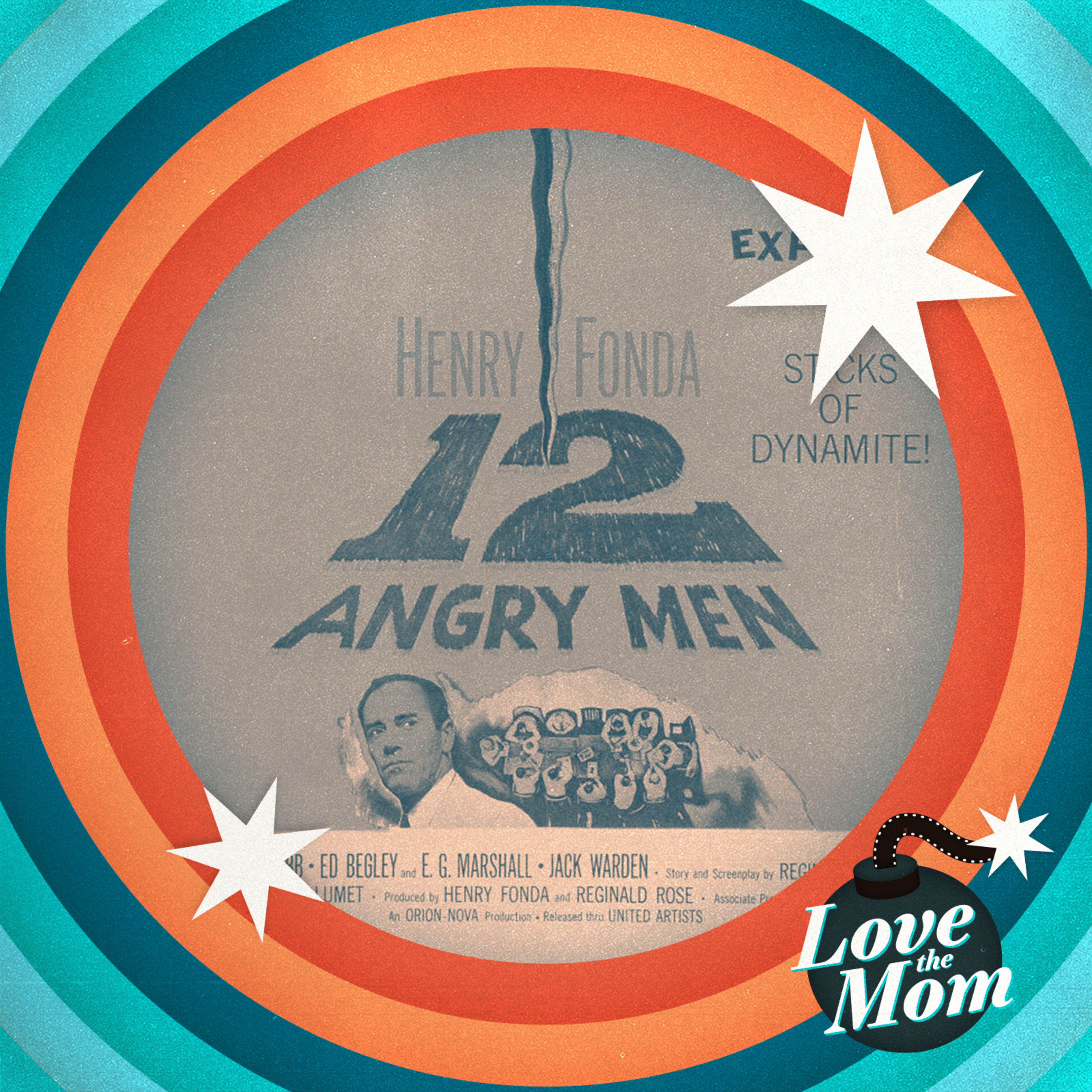 12 Angry Men | Love the Mom Ep. 29 episode artwork