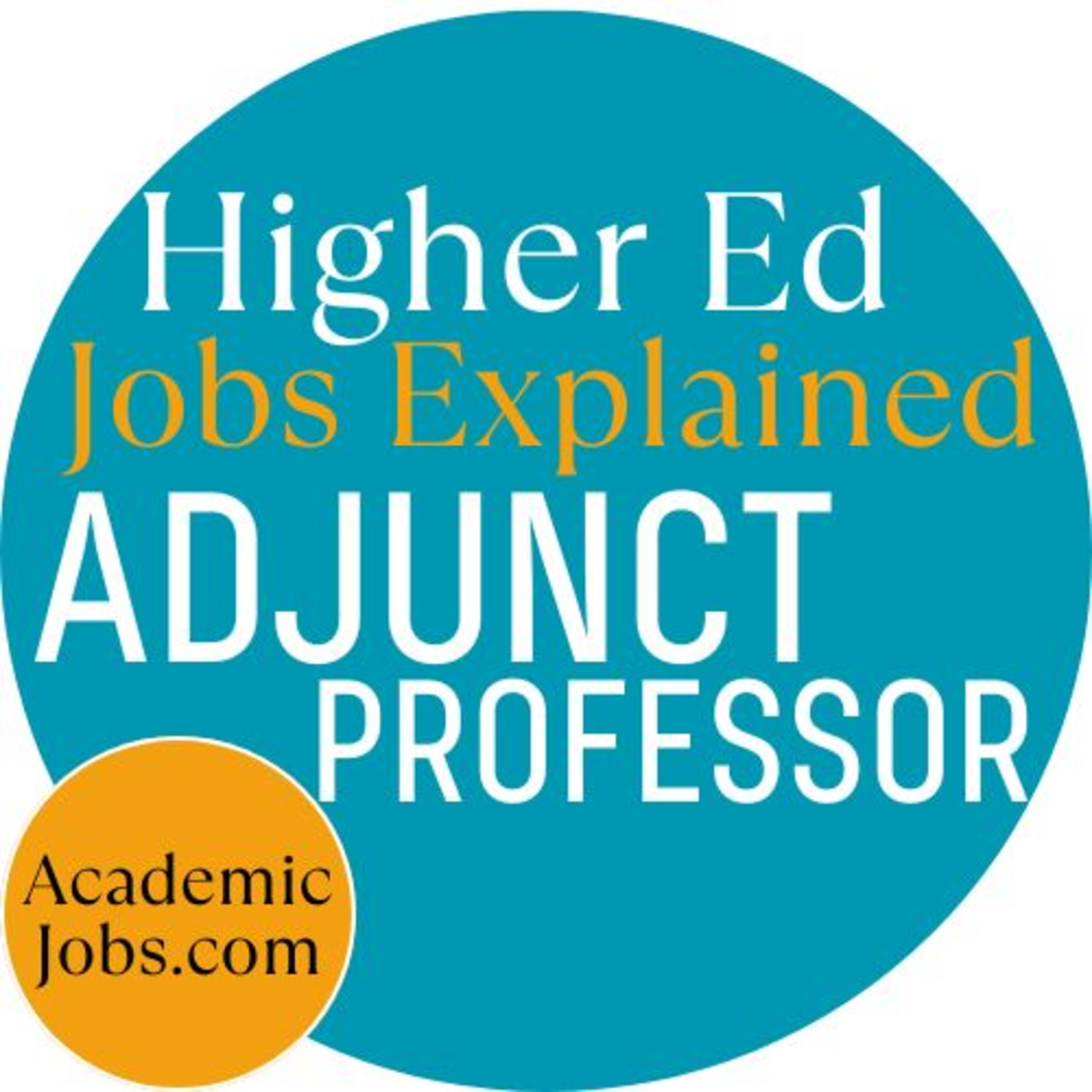 Adjunct Professor - Definition / How to become
