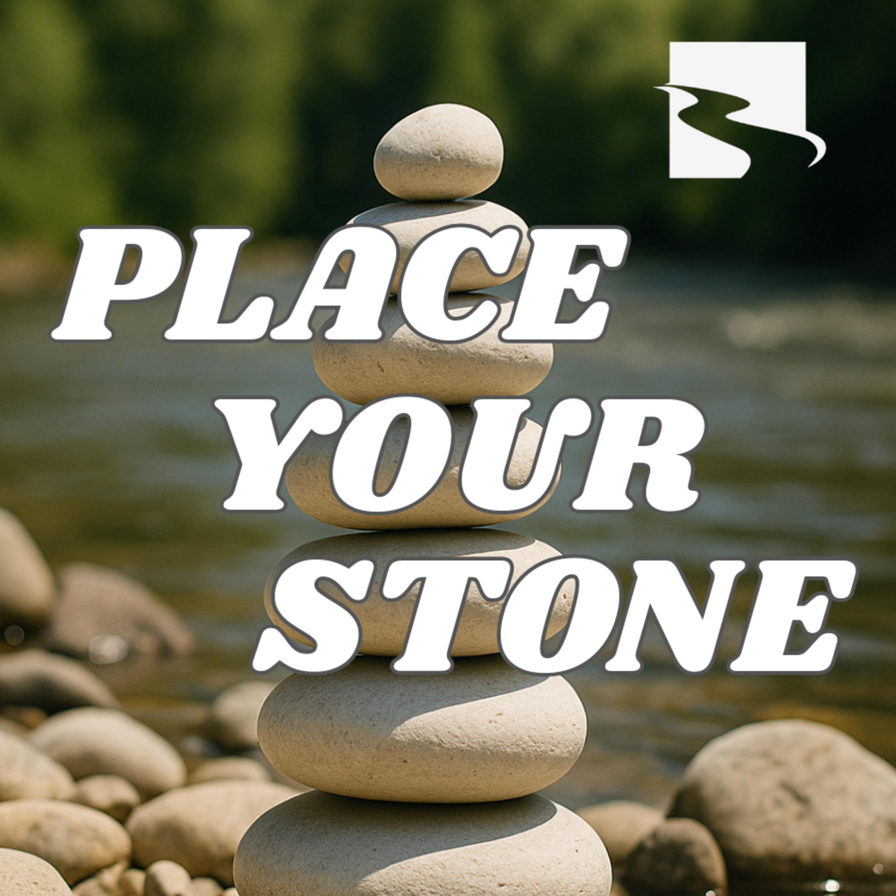 Place Your Stone - May 25, 2025 episode artwork