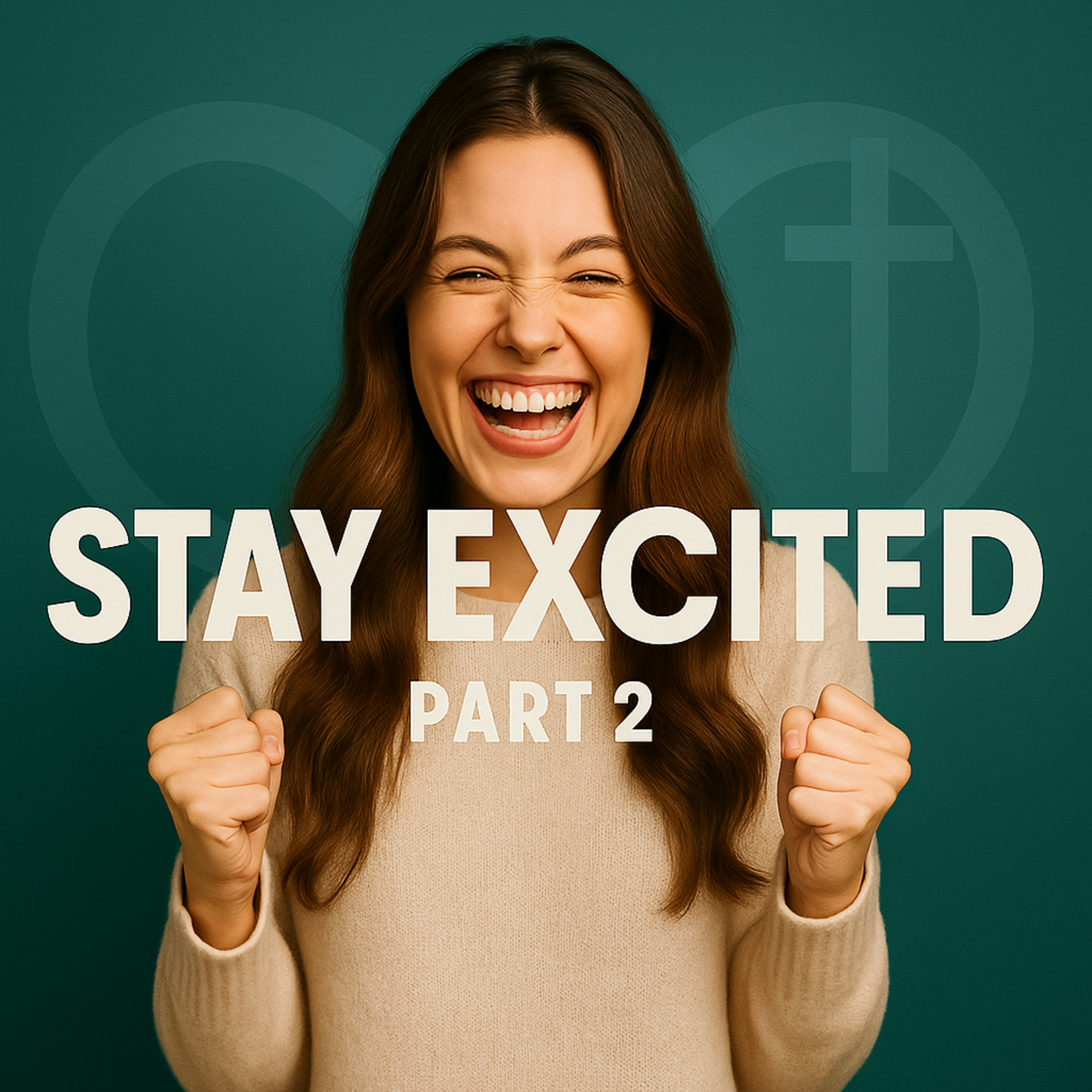 Stay Excited: Part 2 - June 8, 2025 episode artwork