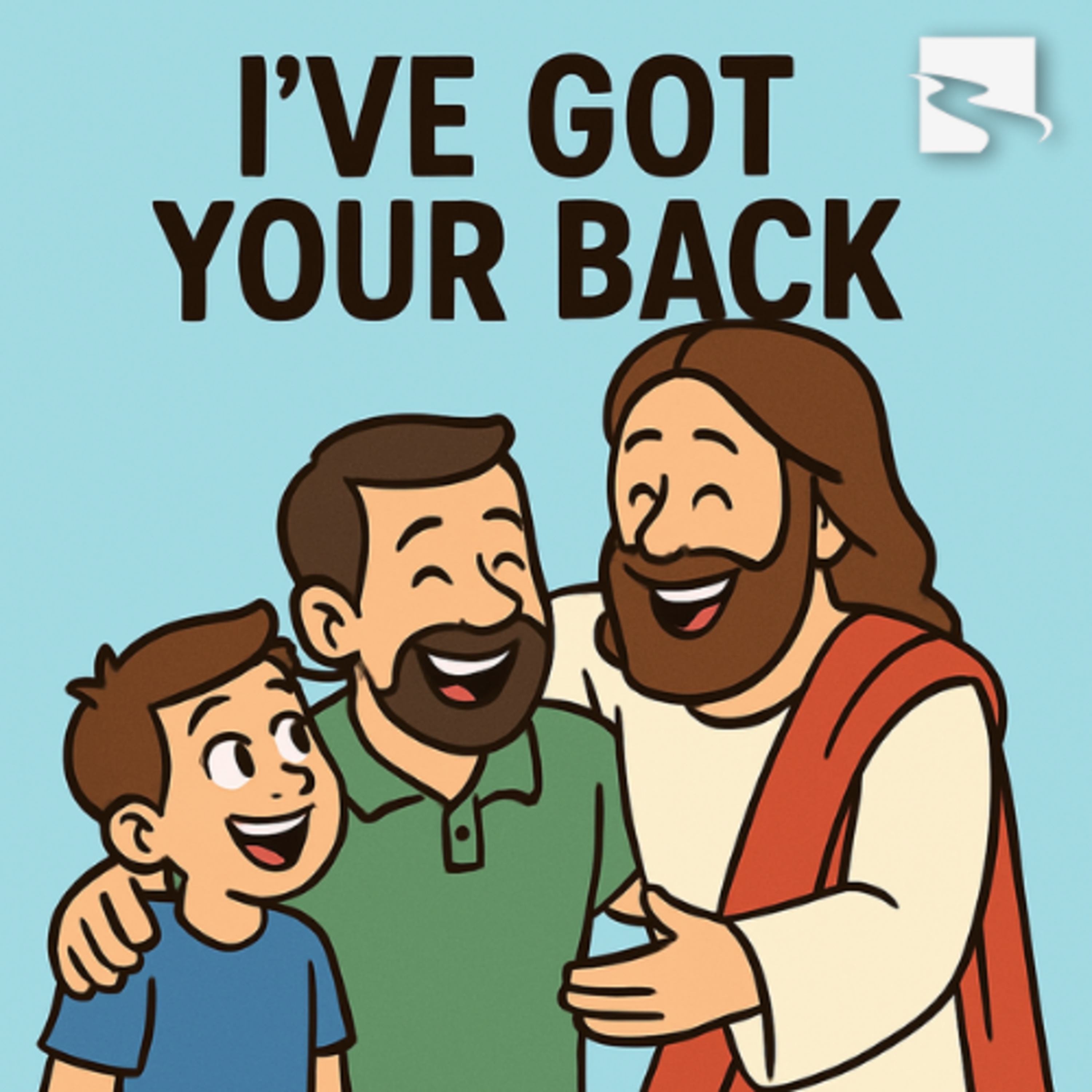 I've Got Your Back - June 15, 2025 episode artwork