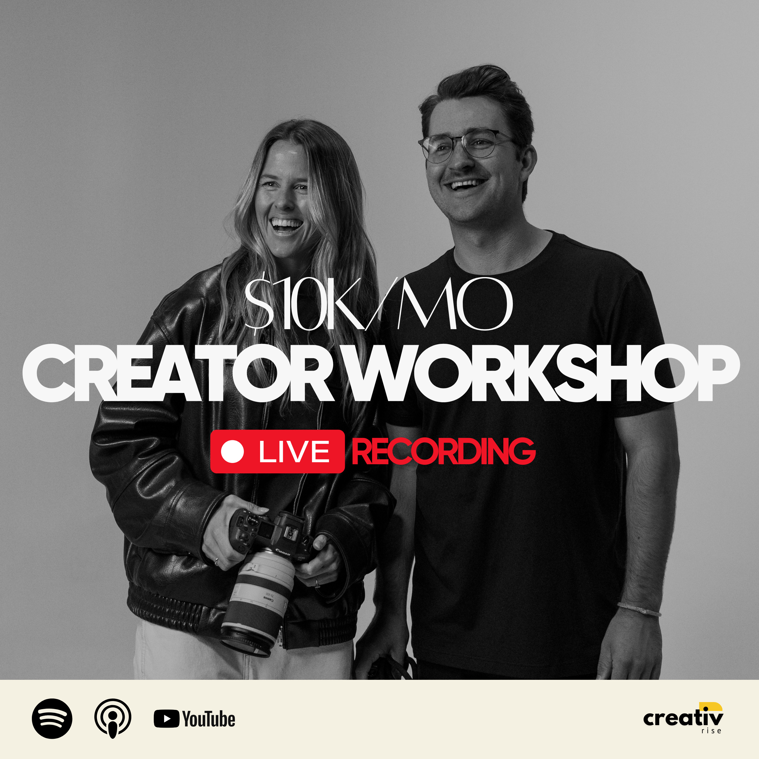 $10k/Mo Creator Workshop - Full Replay