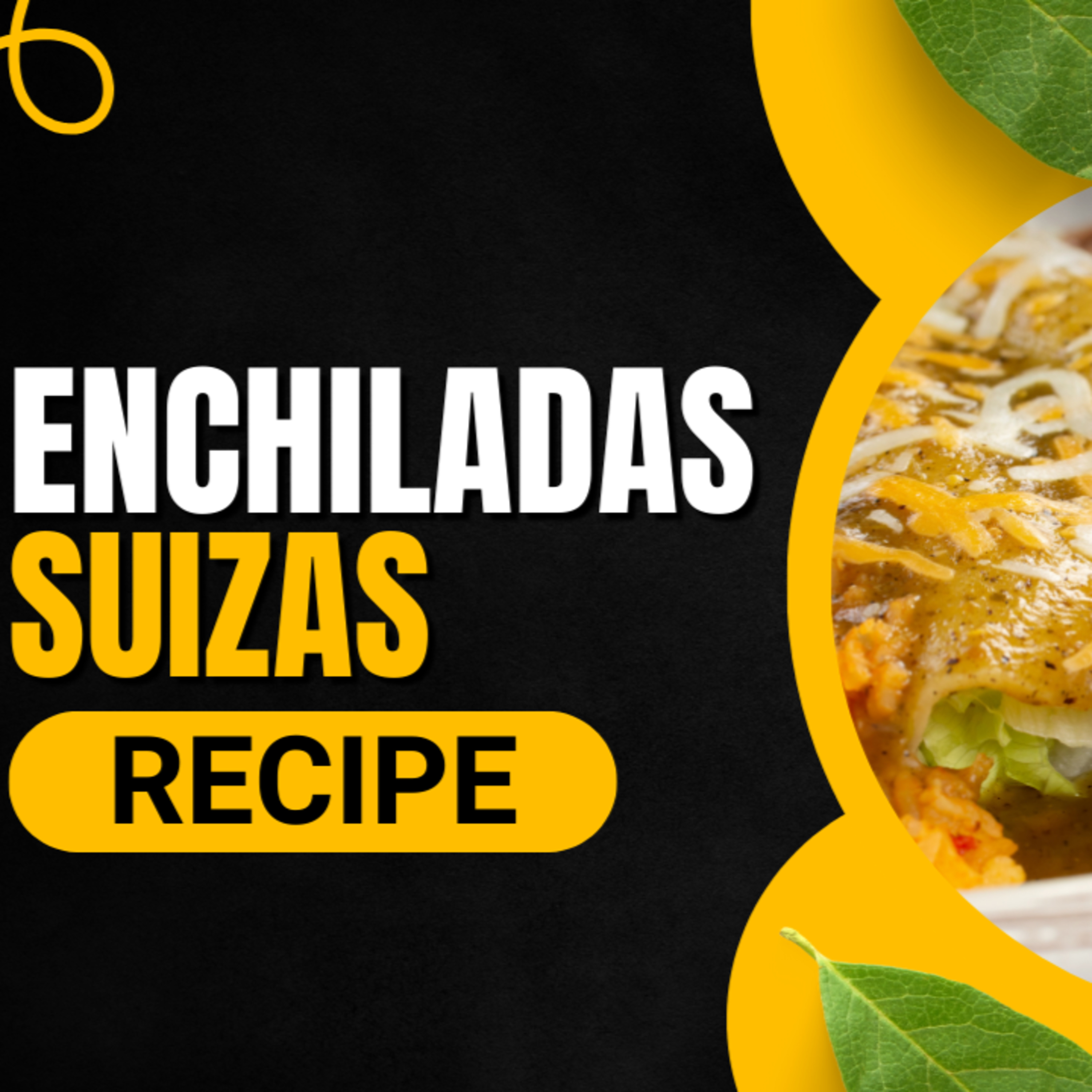 Enchiladas Suizas Recipe episode artwork