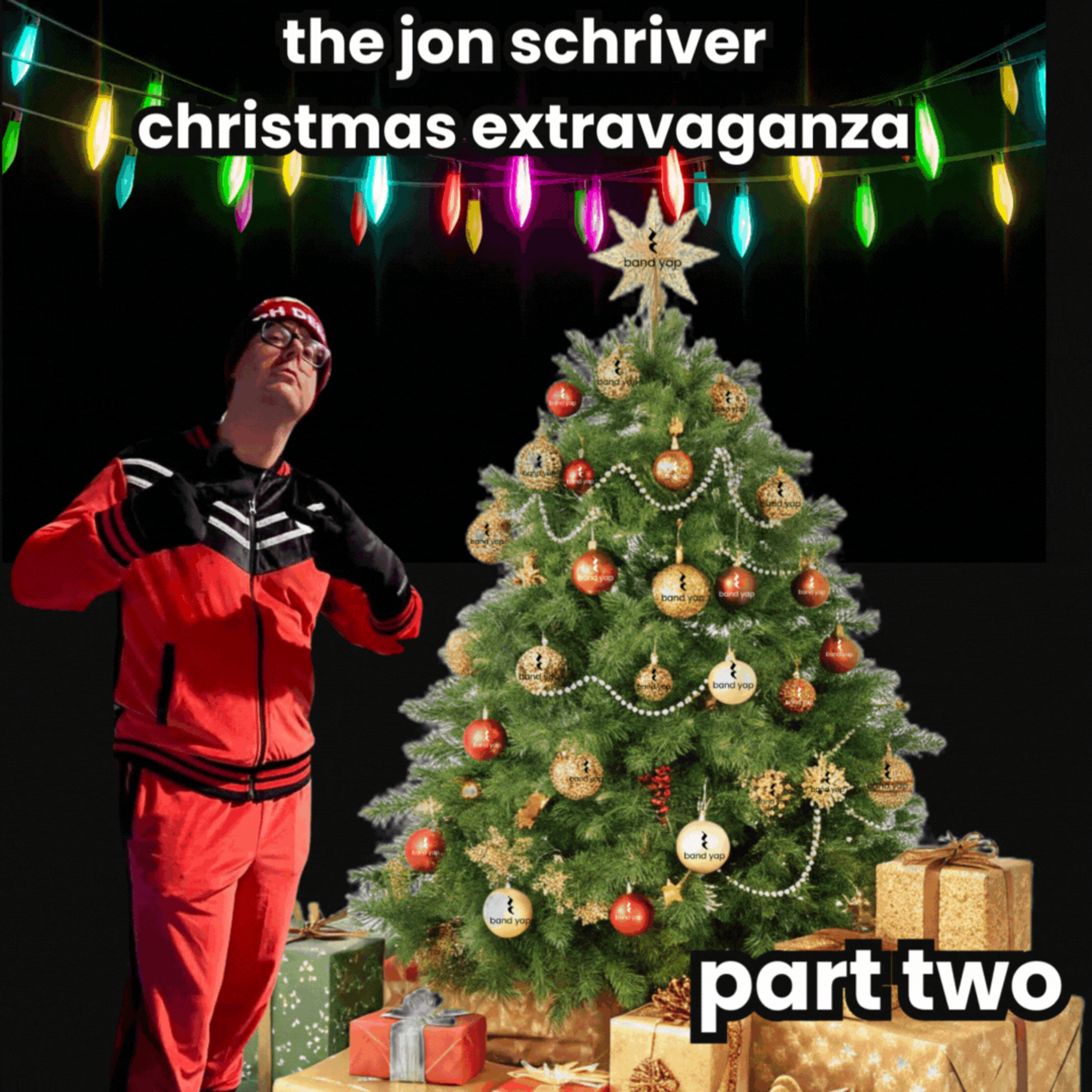 the jon schriver christmas extravaganza, part two