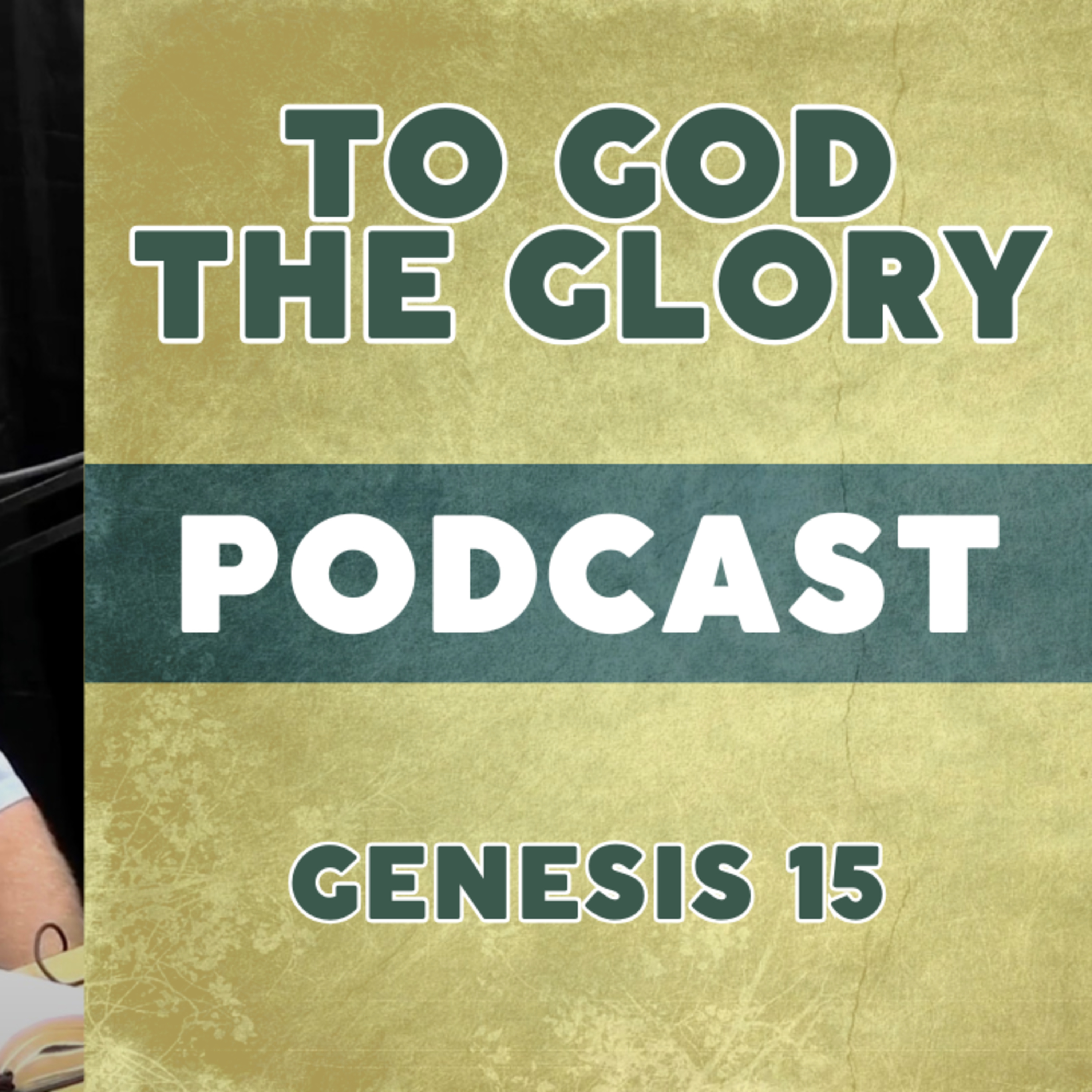 Genesis 15: The Best is Yet to Come episode artwork