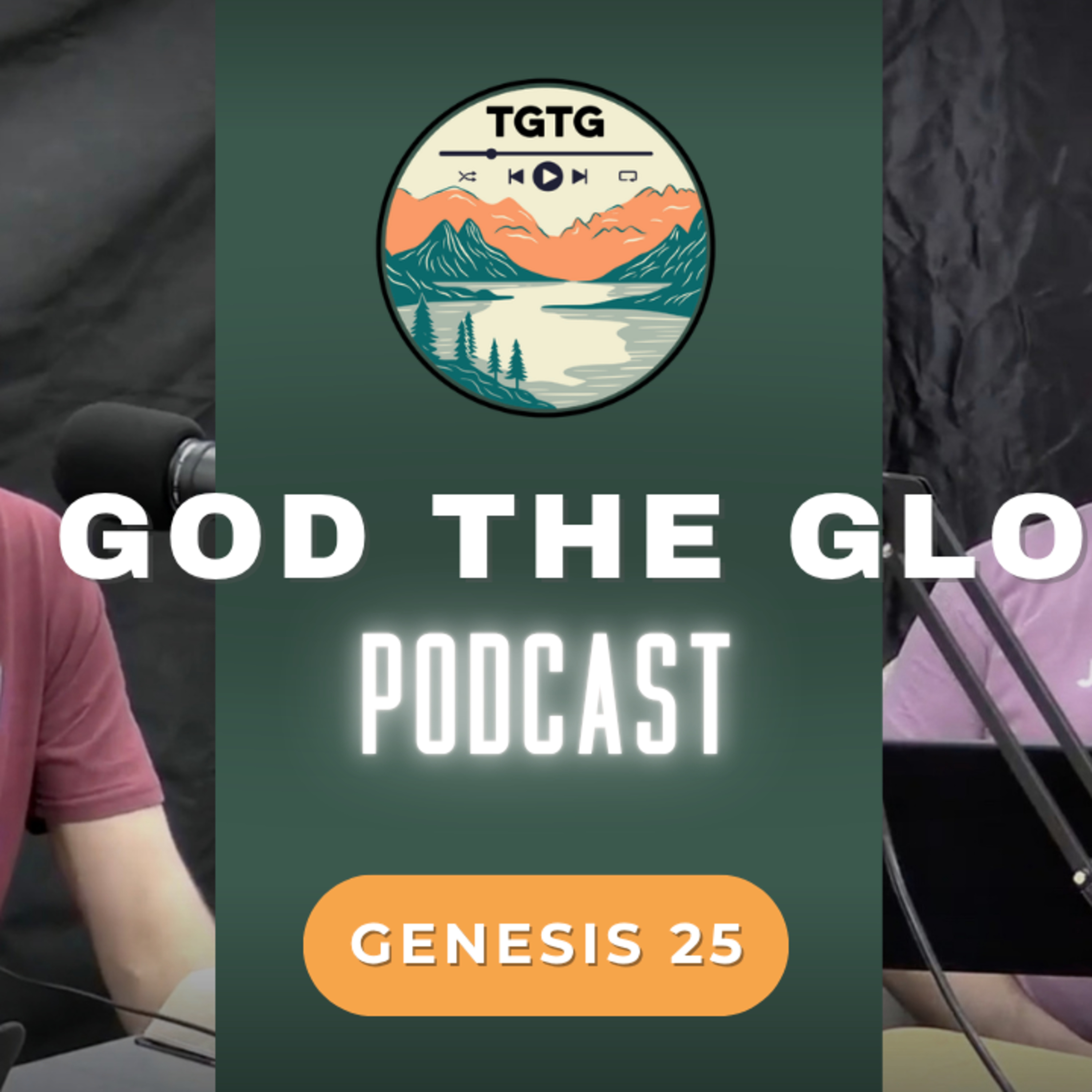 Genesis 25: Tough Choices episode artwork