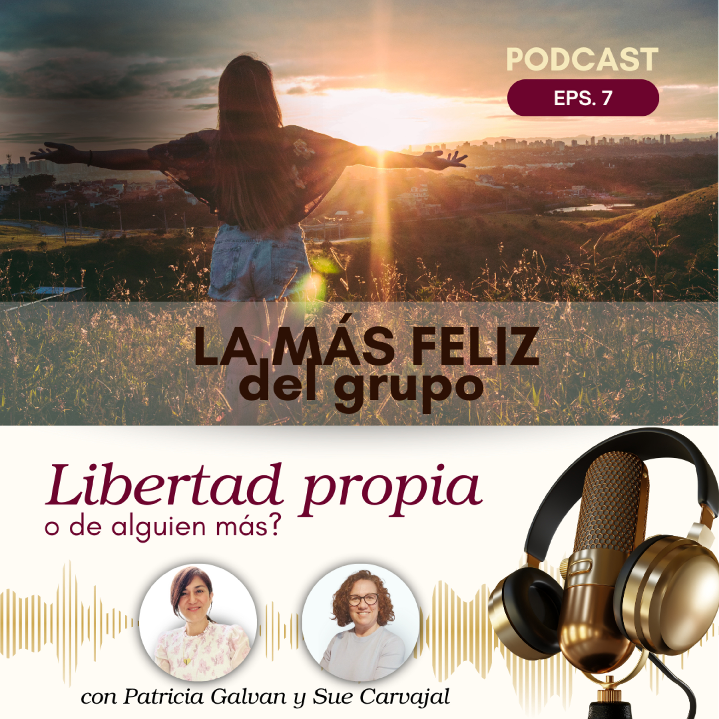 Ser la más feliz de grupo