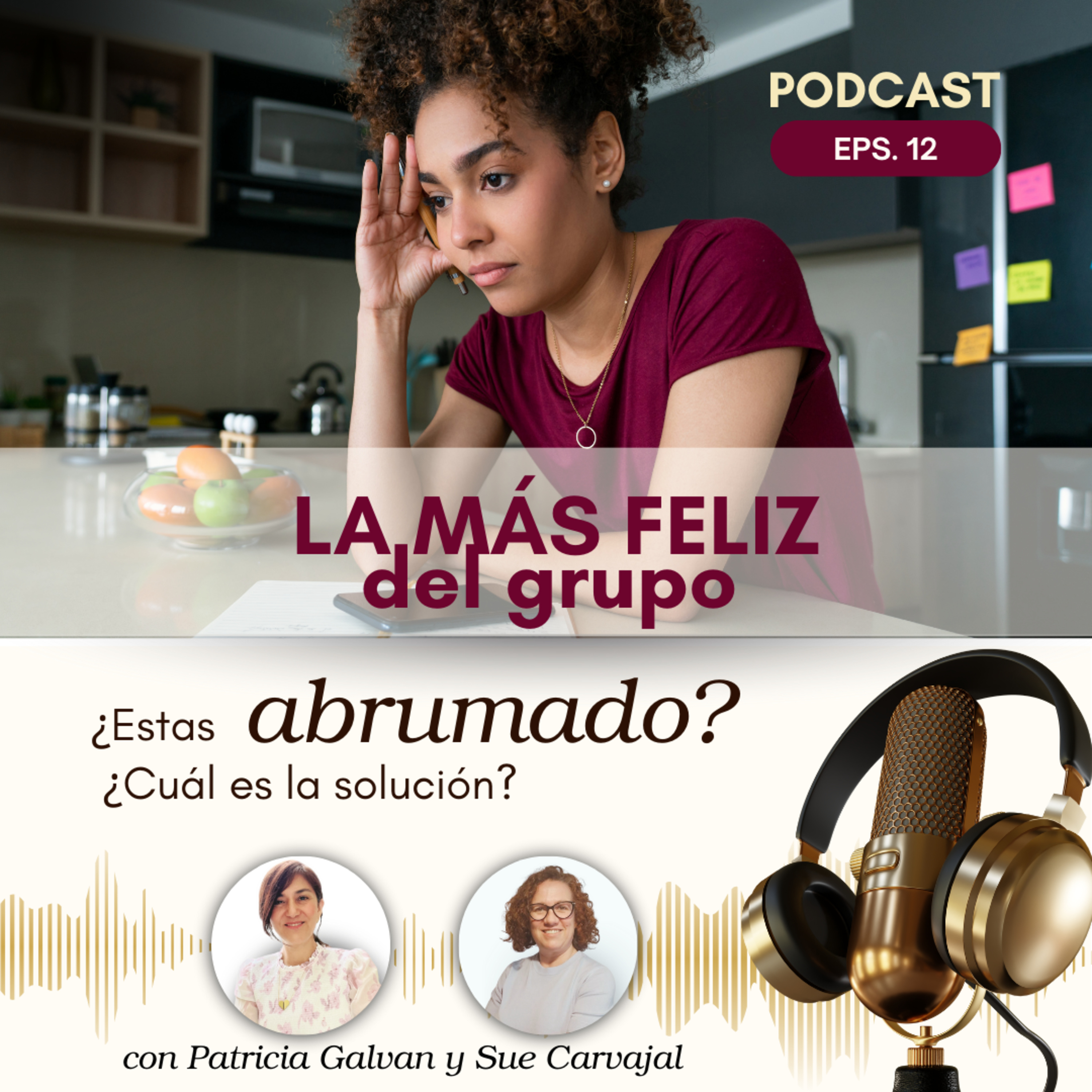 Ser la más feliz de grupo