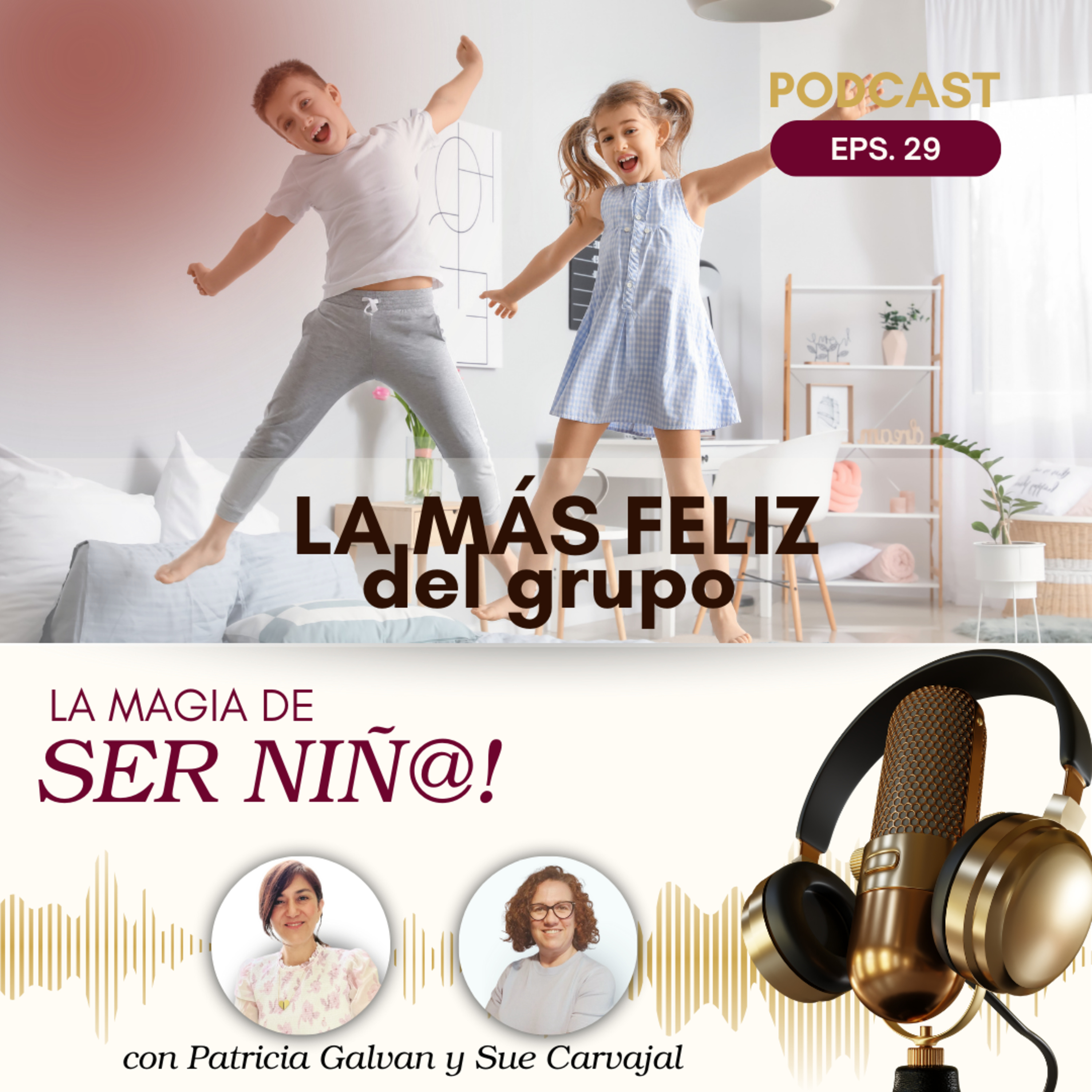 Ser la más feliz de grupo
