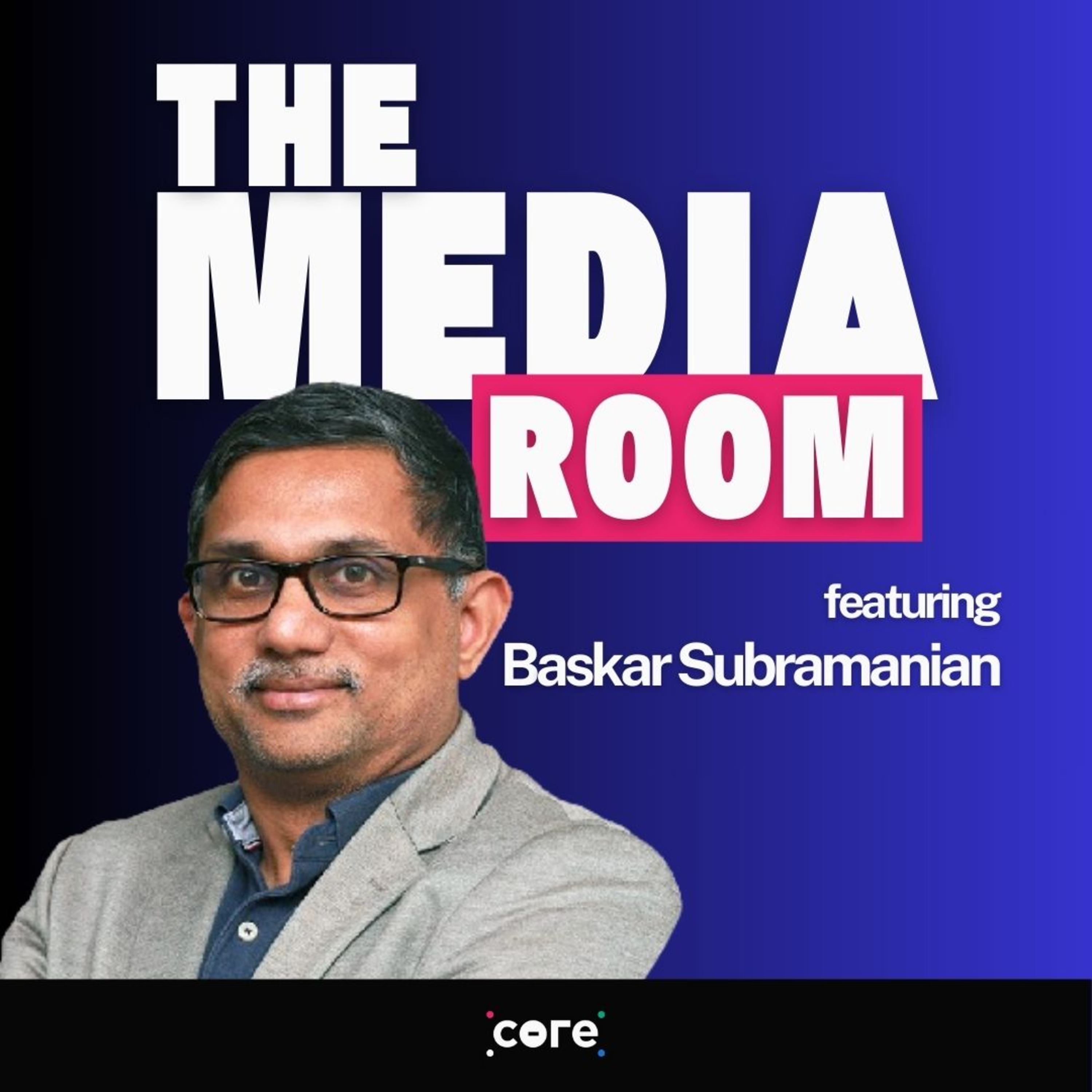 The Cloud Backbone for Global Media Giants with Baskar Subramanian episode artwork
