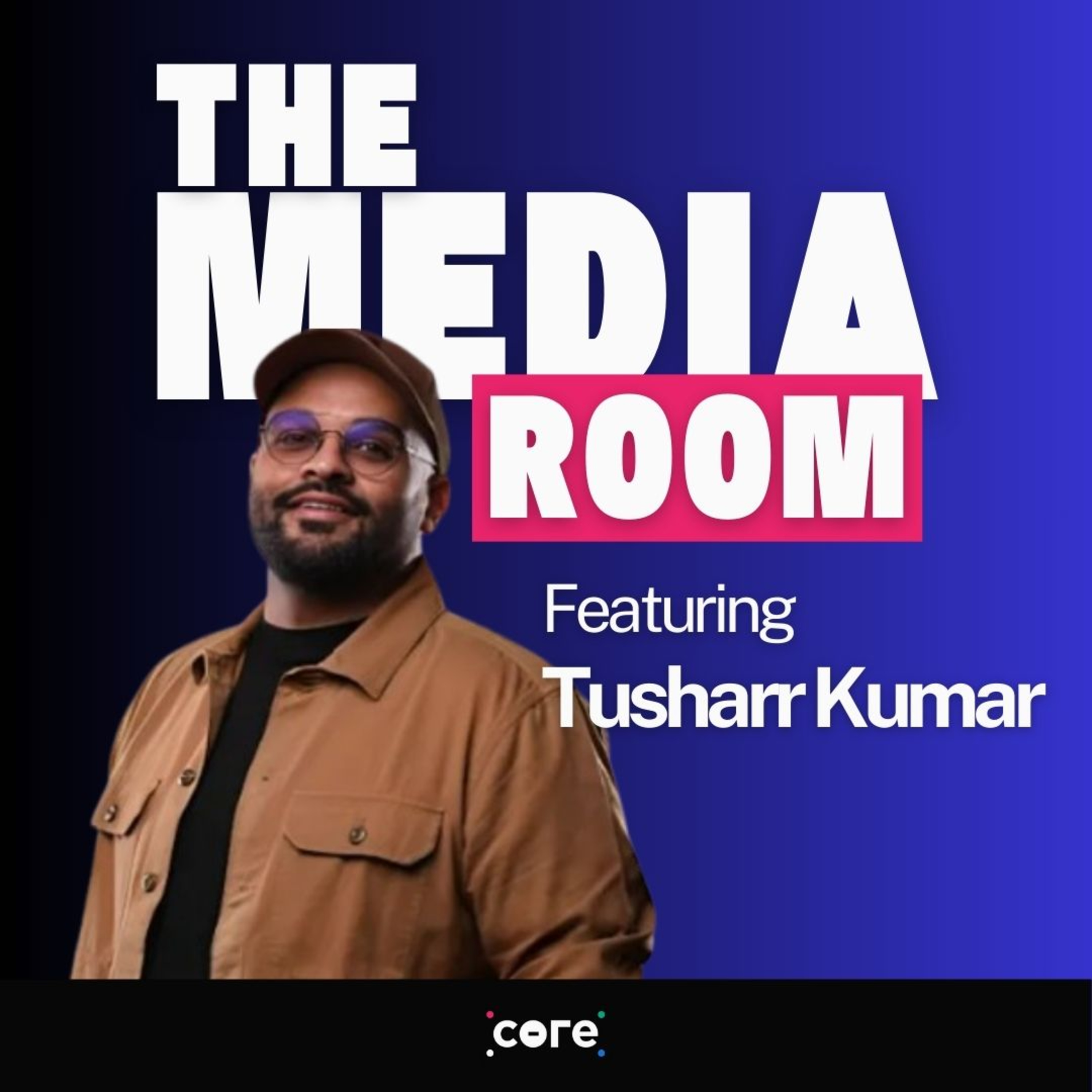 OML CEO Tusharr Kumar on Managing 100+ Creators, Making Shows, and Shaping Culture episode artwork