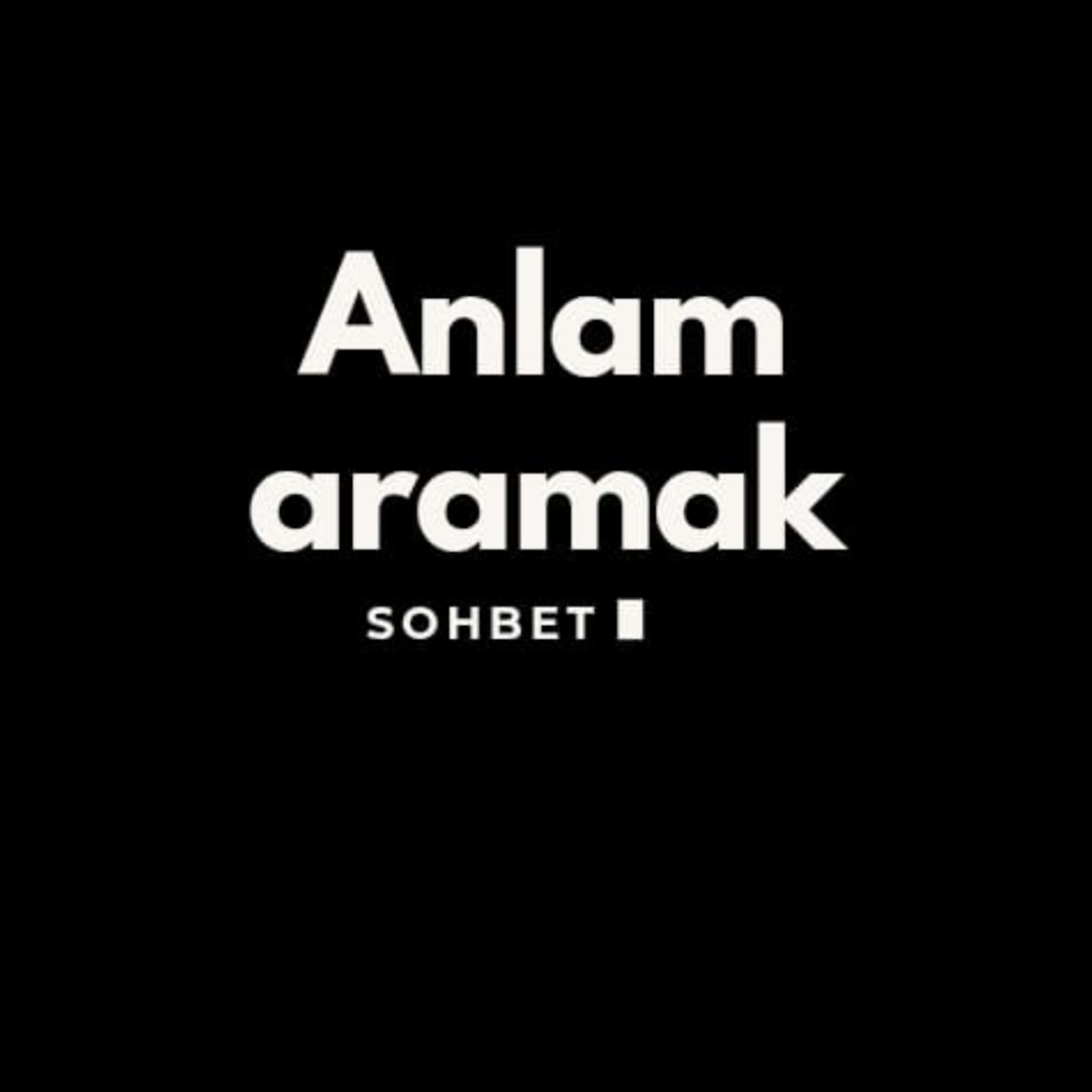 Anlamak+