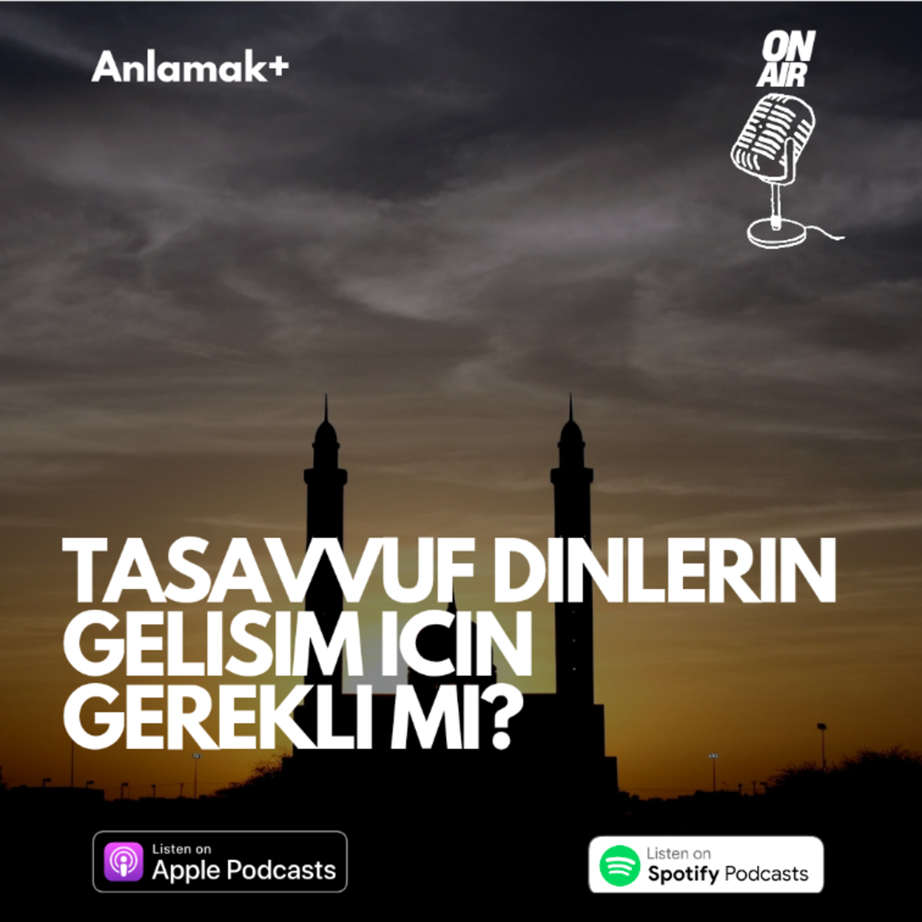Tasavvuf dinlerin gelişimi için gerekli mi? (Bölüm 2/3)