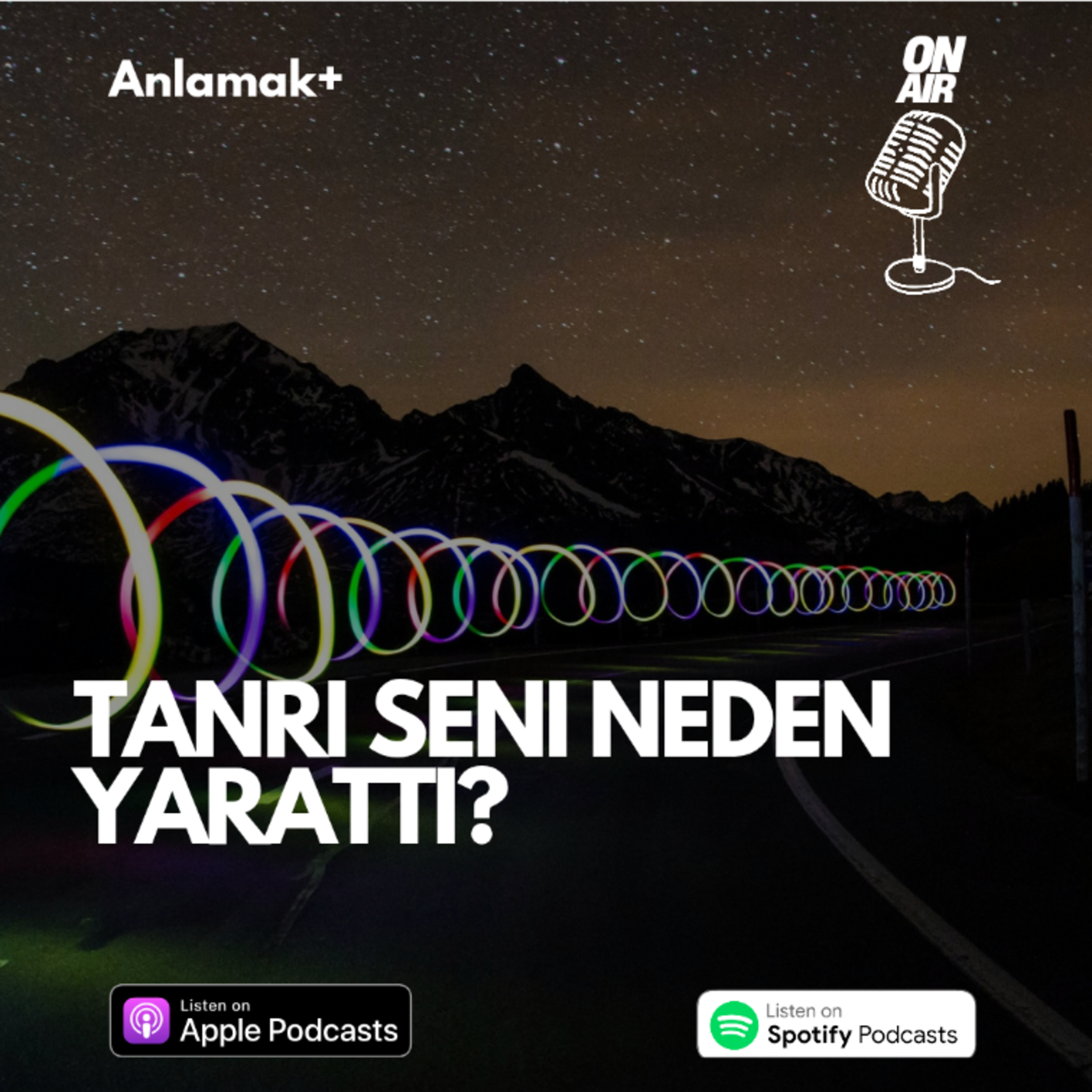 Tanrı seni neden yarattı?
