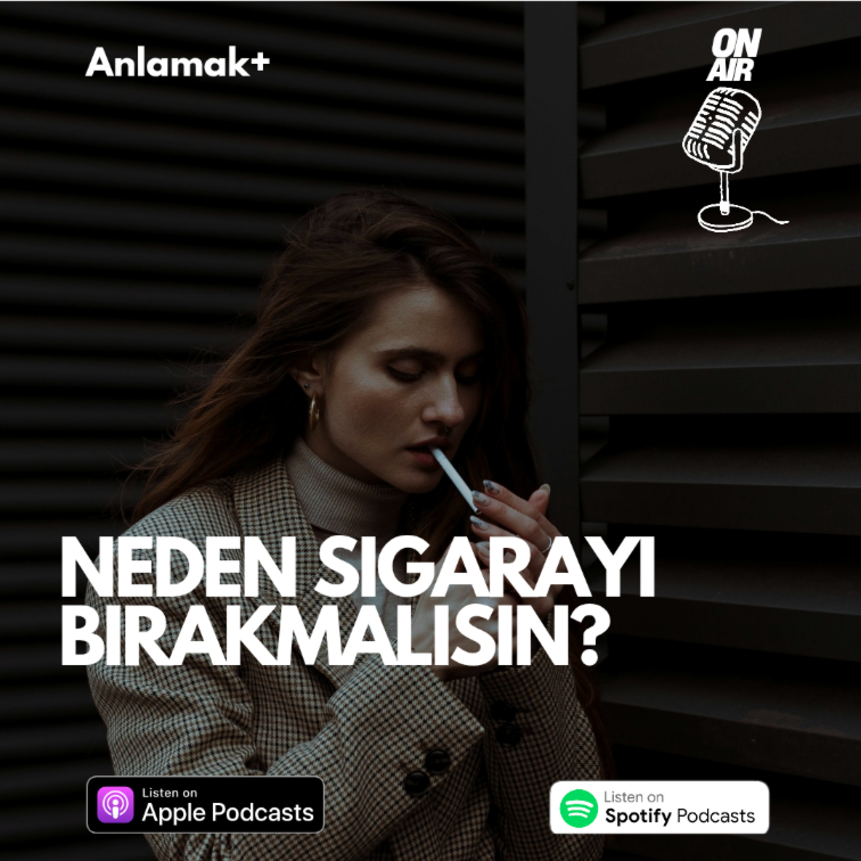 Neden sigarayı bırakmalısın?