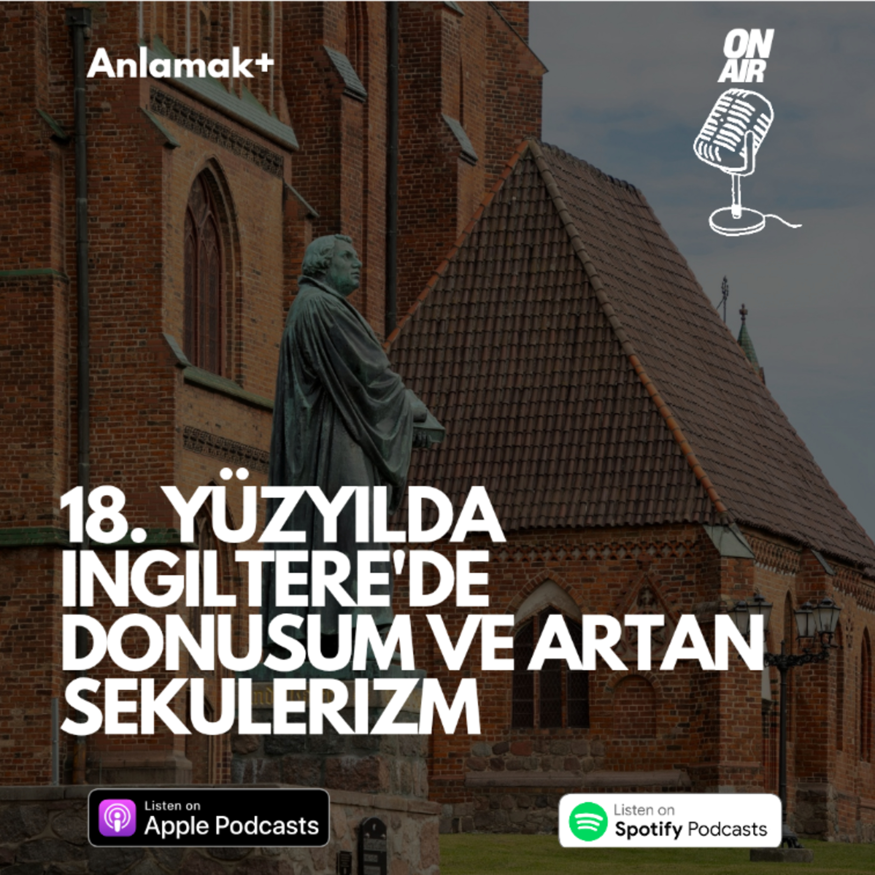 18. Yüzyılda İngiltere'de dönüşüm ve artan sekülerizm
