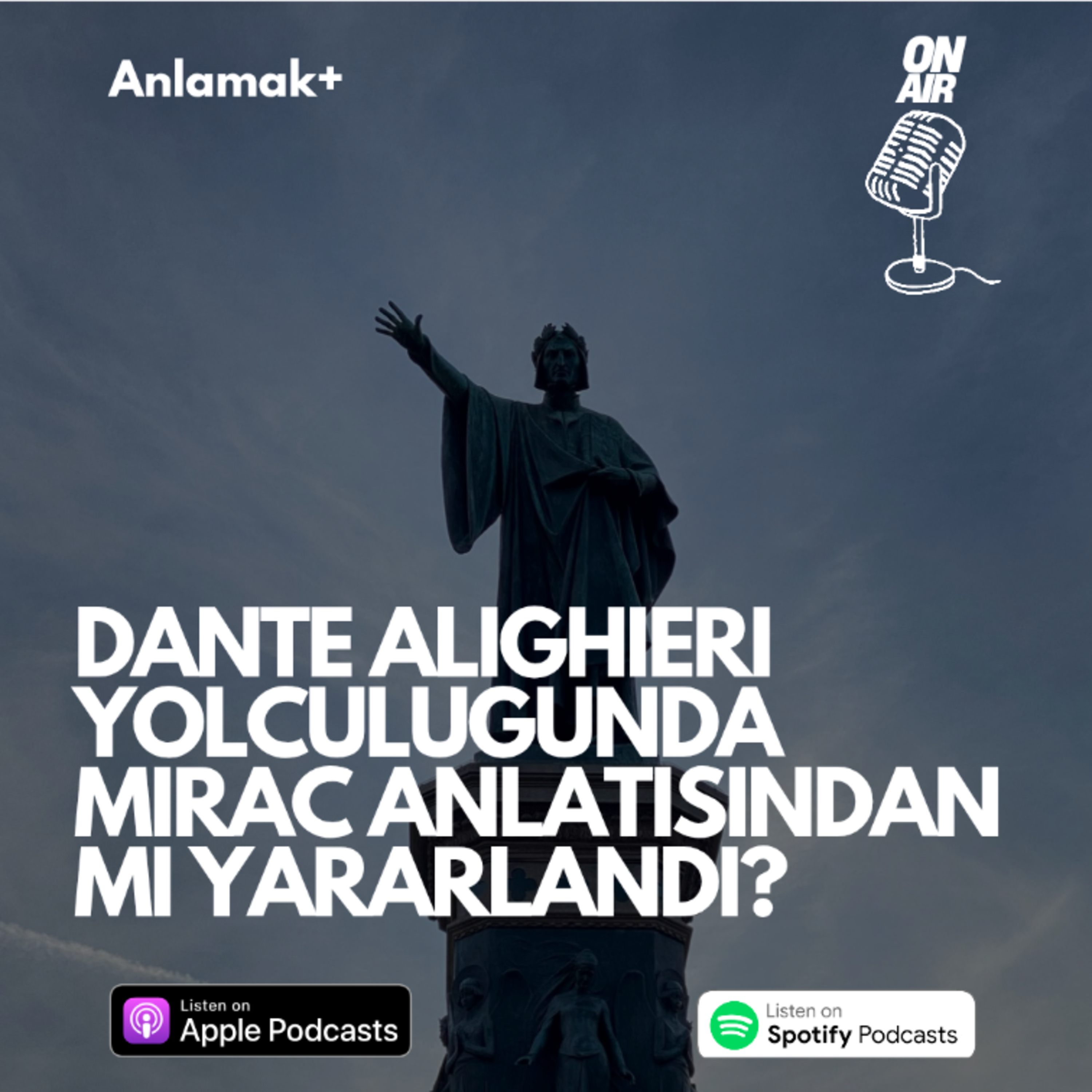 Dante Alighieri yolculuğunda Miraç anlatısından mı yararlandı?