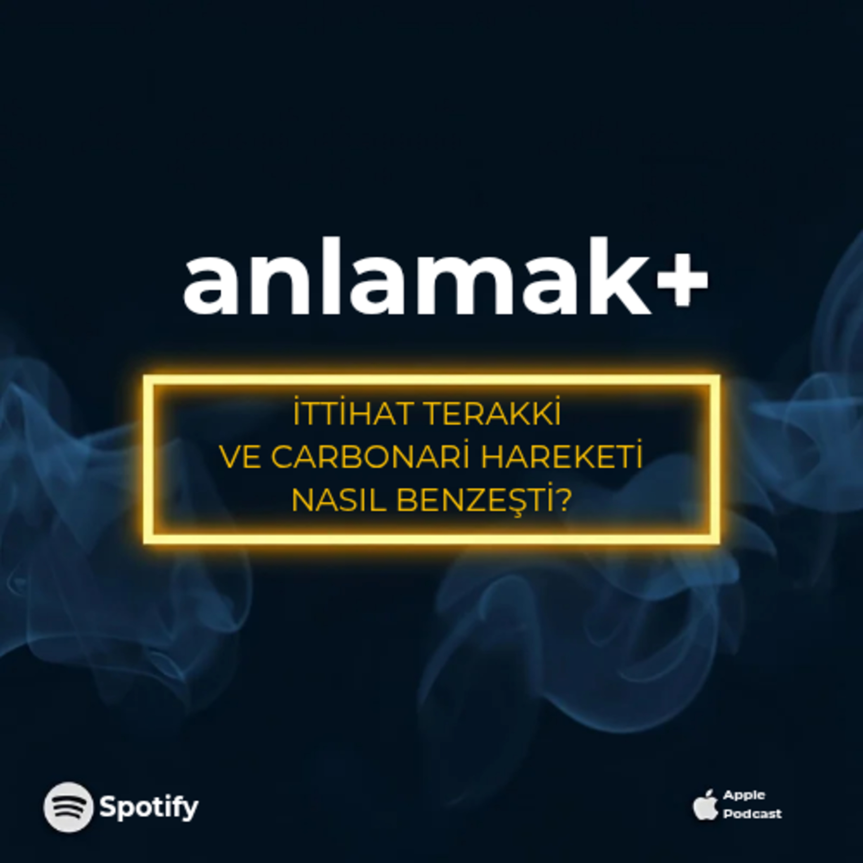 İttihat Terakki ve Carbonari nasıl benzeşti?