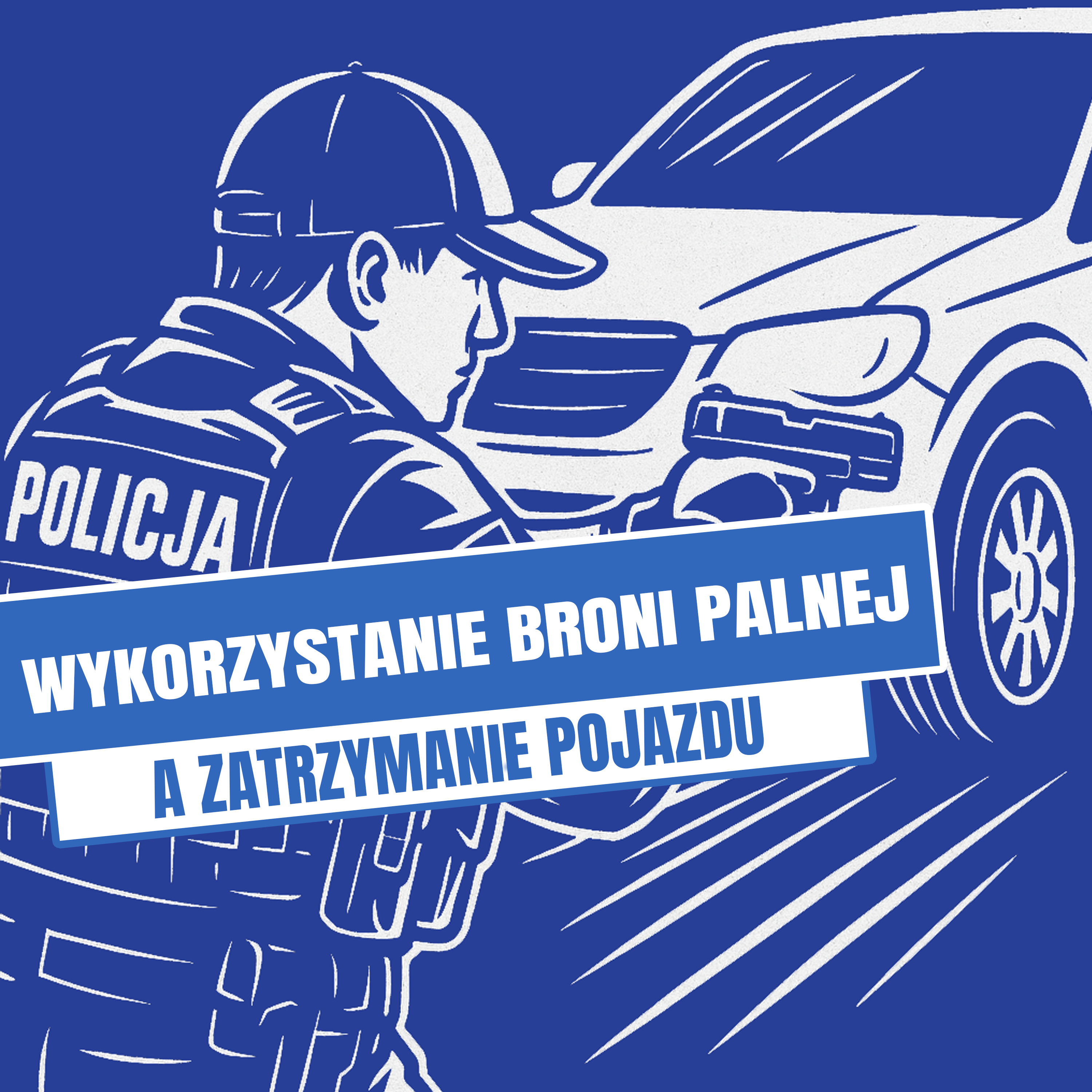 Wykorzystanie broni palnej w celu zatrzymania pojazdu. episode artwork