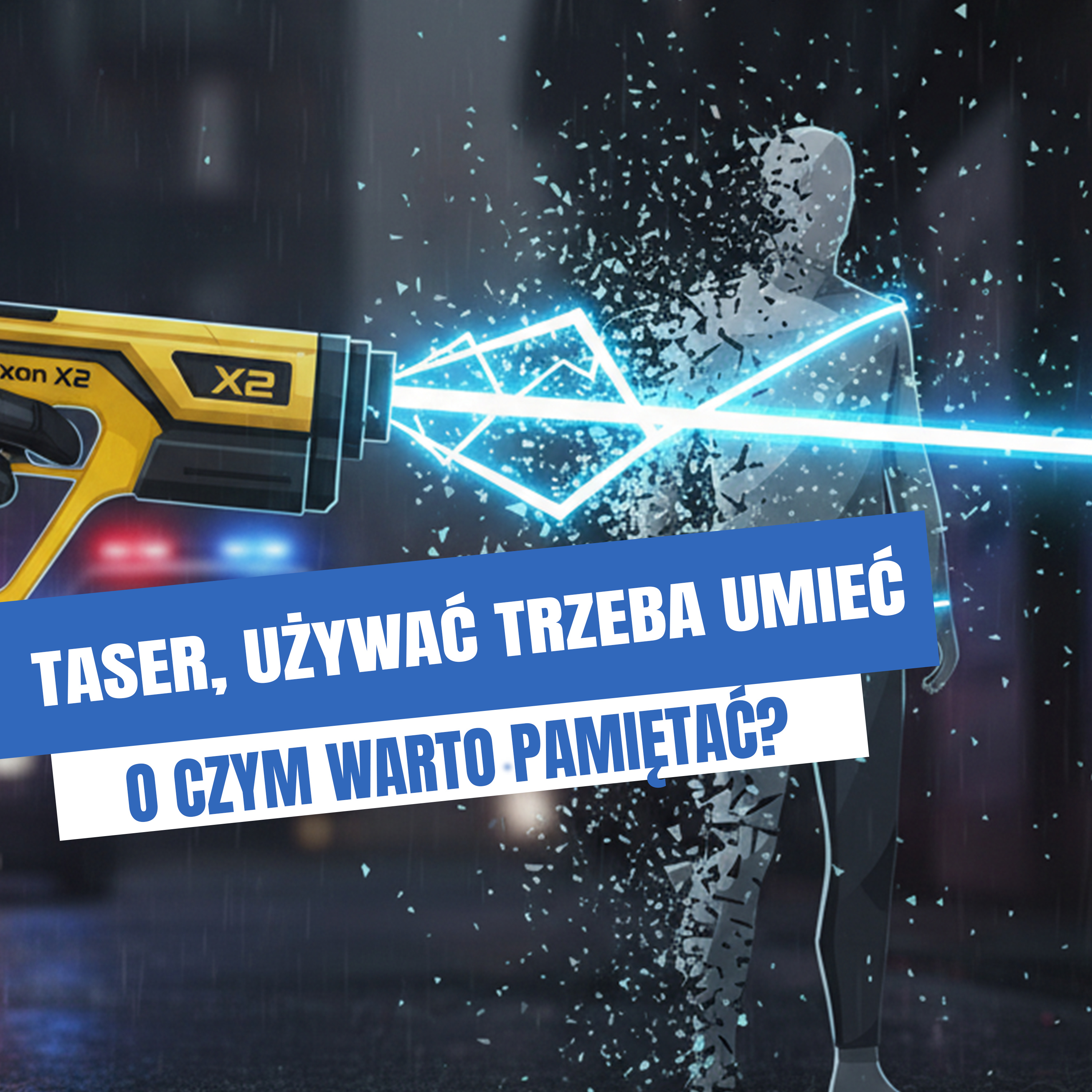 TASER. O czym warto pamiętać.  episode artwork