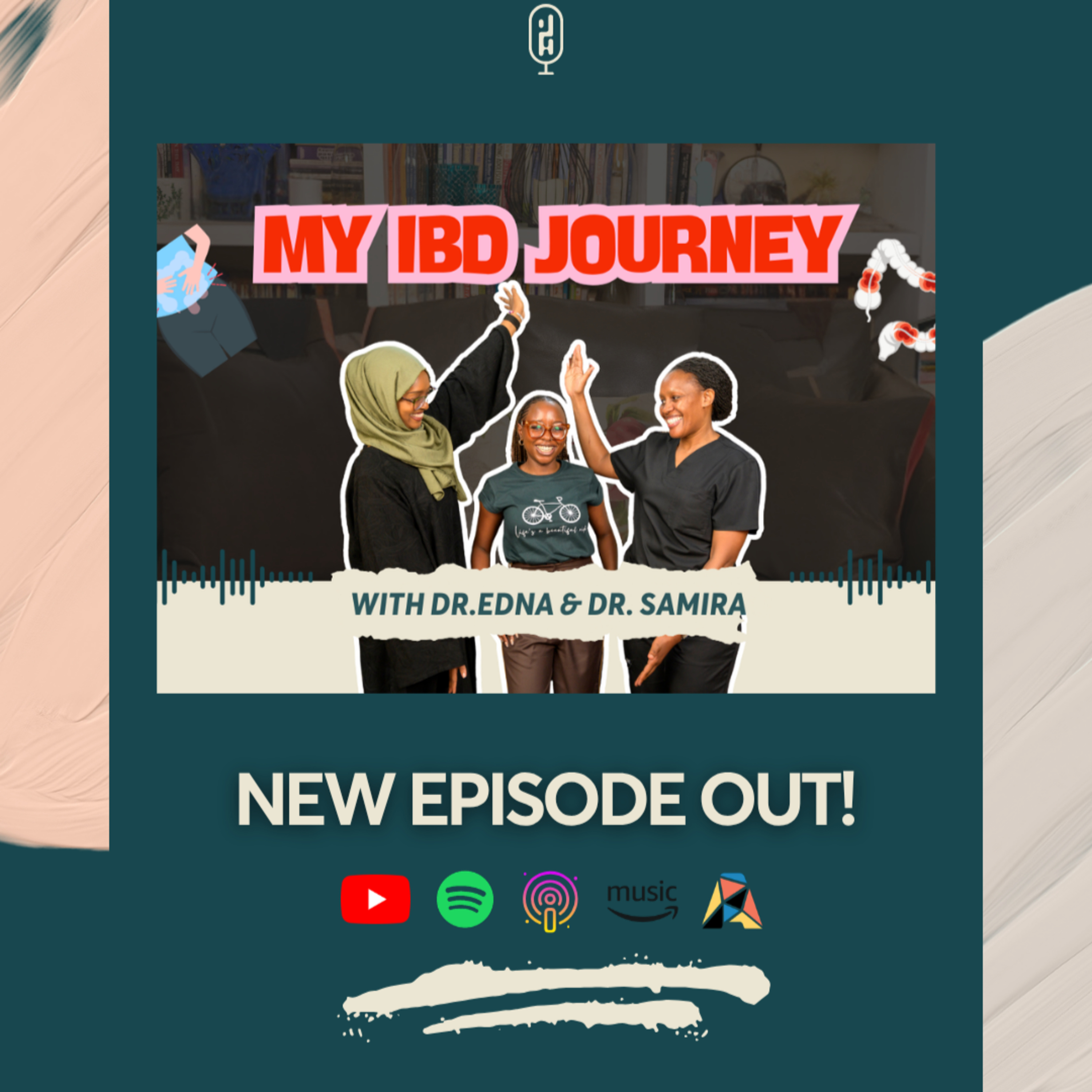 If That Runny Stomach Keeps Coming Back, It's Time To Ask Why: IBS/IBD With Dr. Edna & Dr. Samira episode artwork