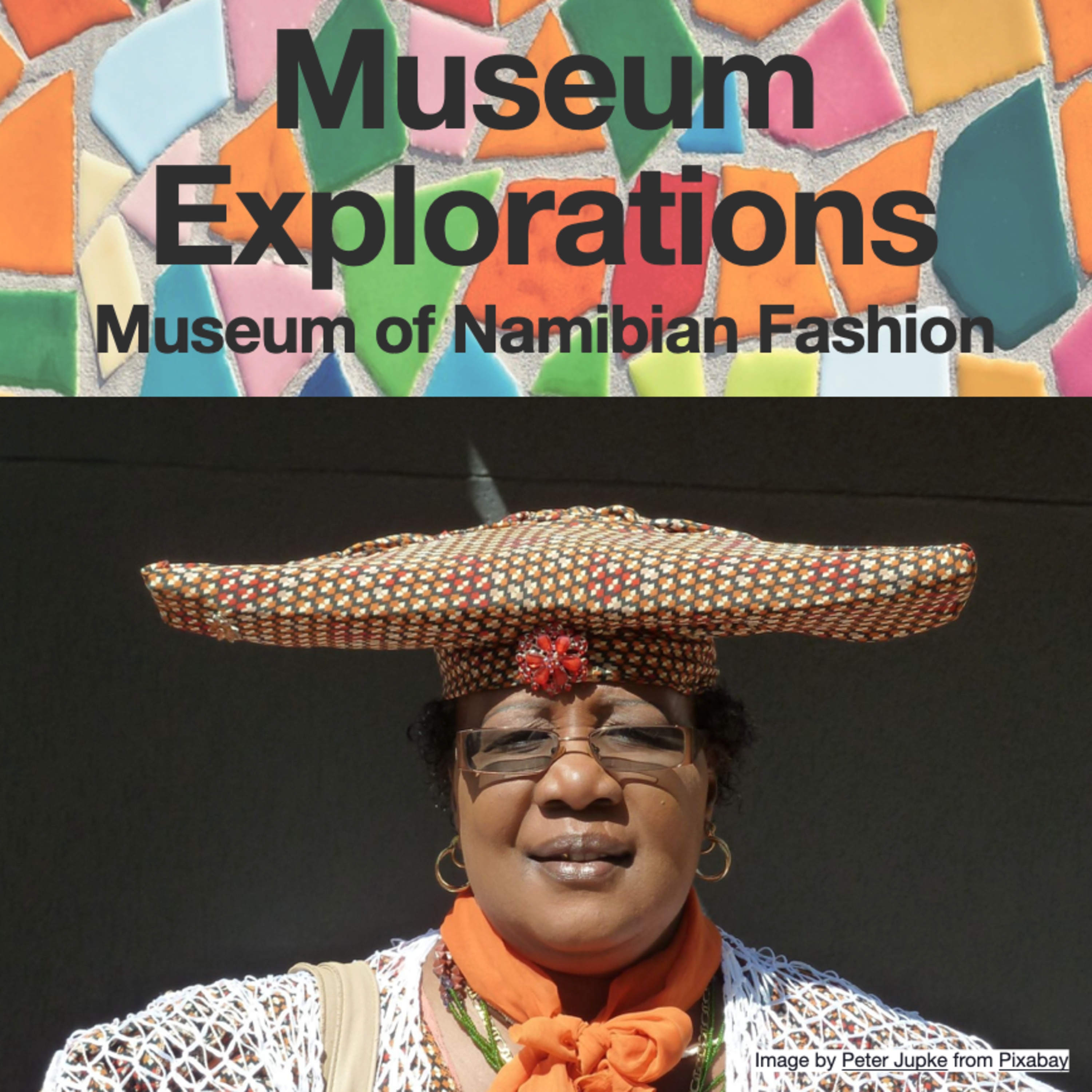 Museum of Namibian Fashion - confronting colonial past, envisioning creative futures with Sophia Nuuyuni and Inah Edhiga episode artwork