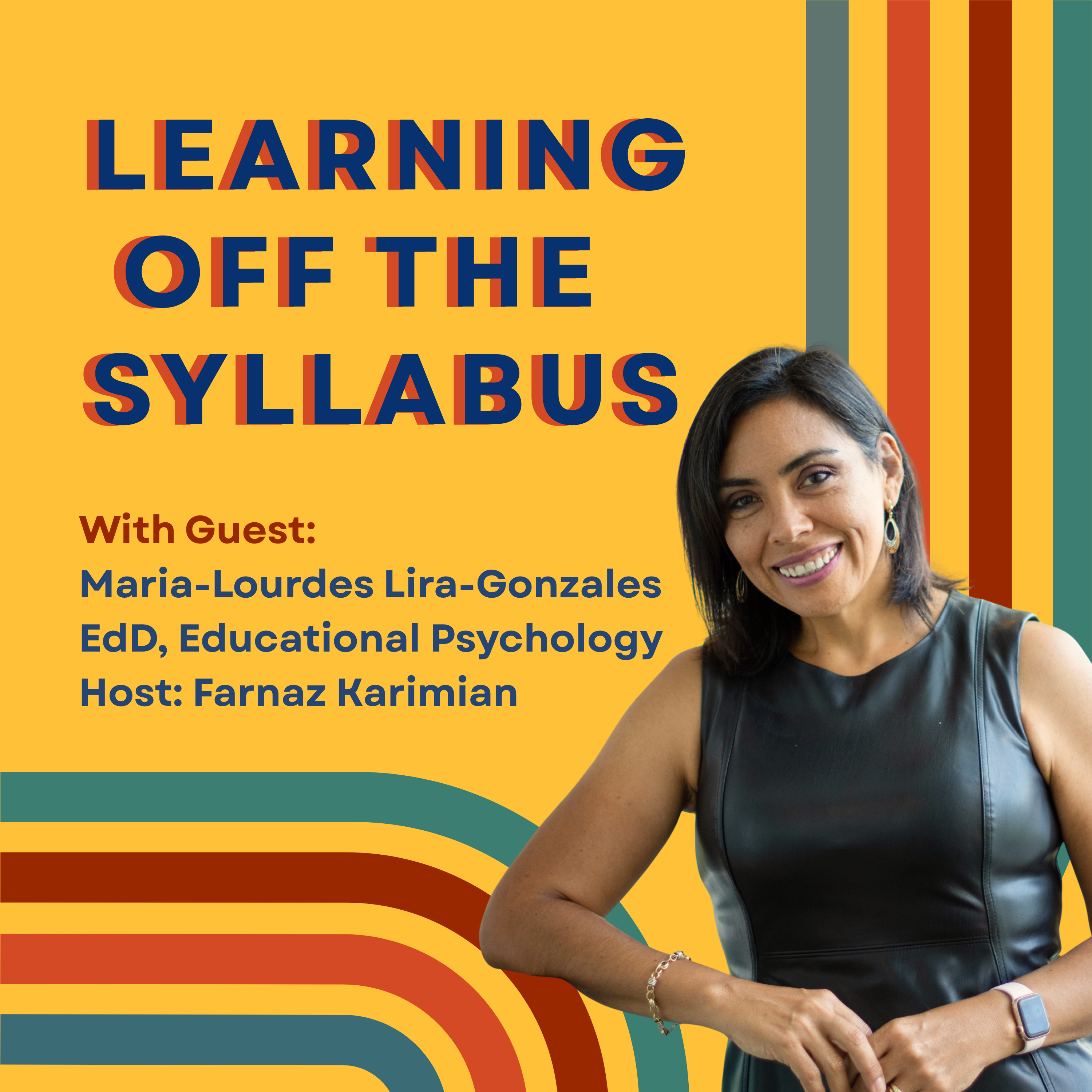 S2. Ep. 6: Dr. Maria-Lourdes Lira-Gonzales: The Art of Correction episode artwork