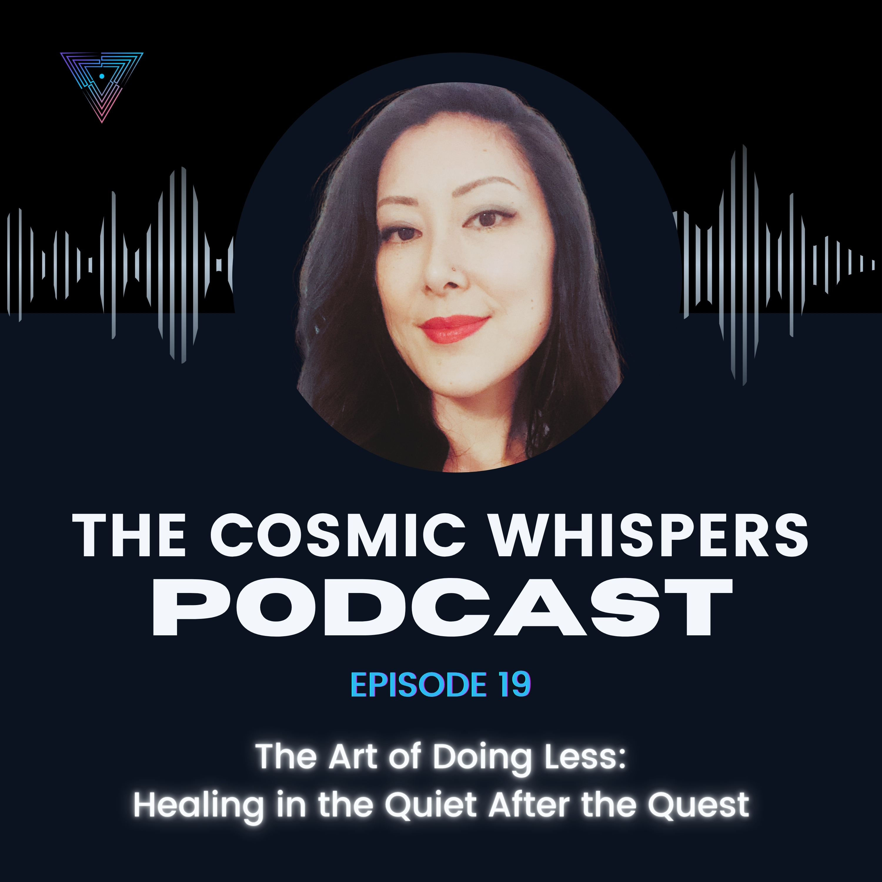 The Art of Doing Less: Healing in the Quiet After the Quest episode artwork