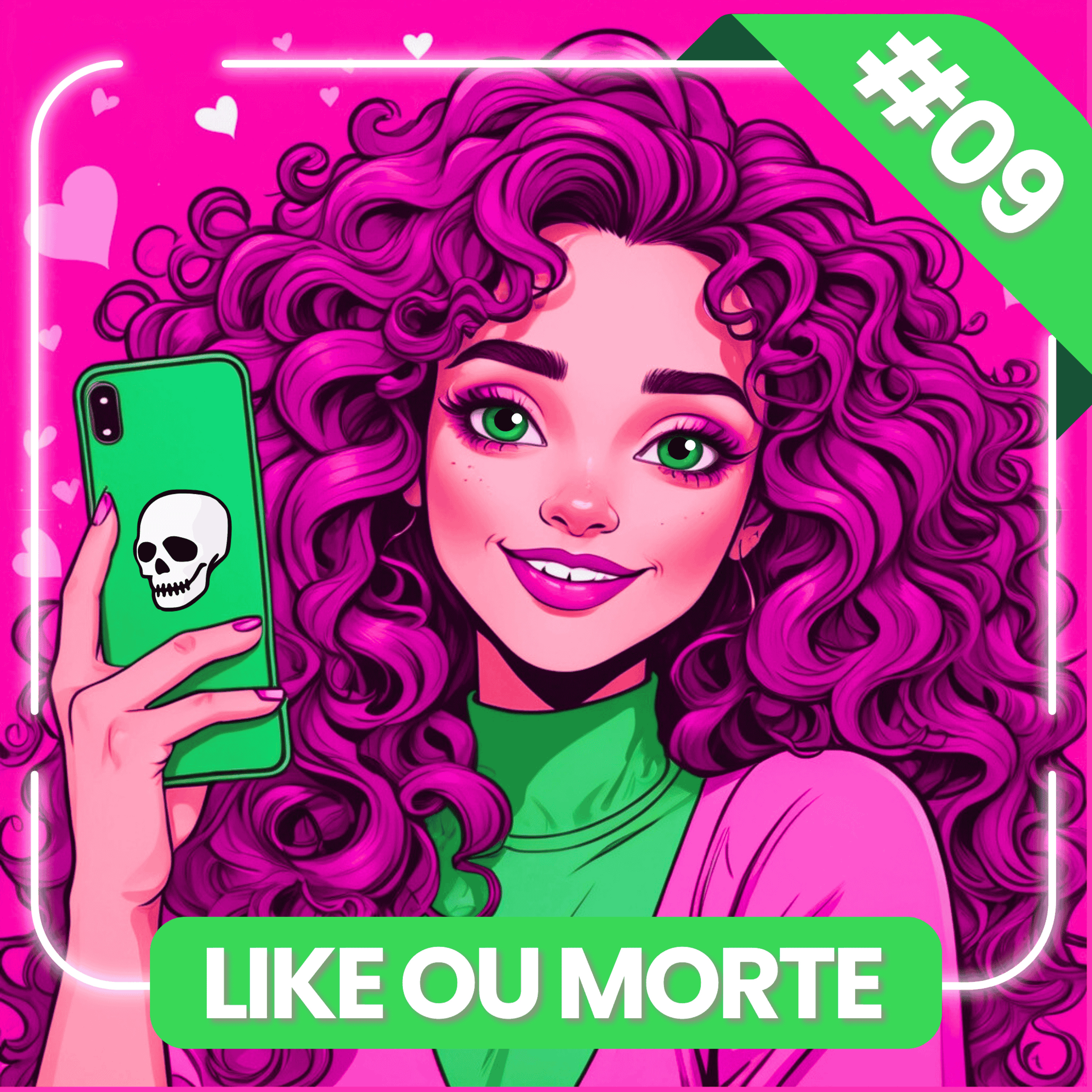 #09 - Like ou Morte episode artwork