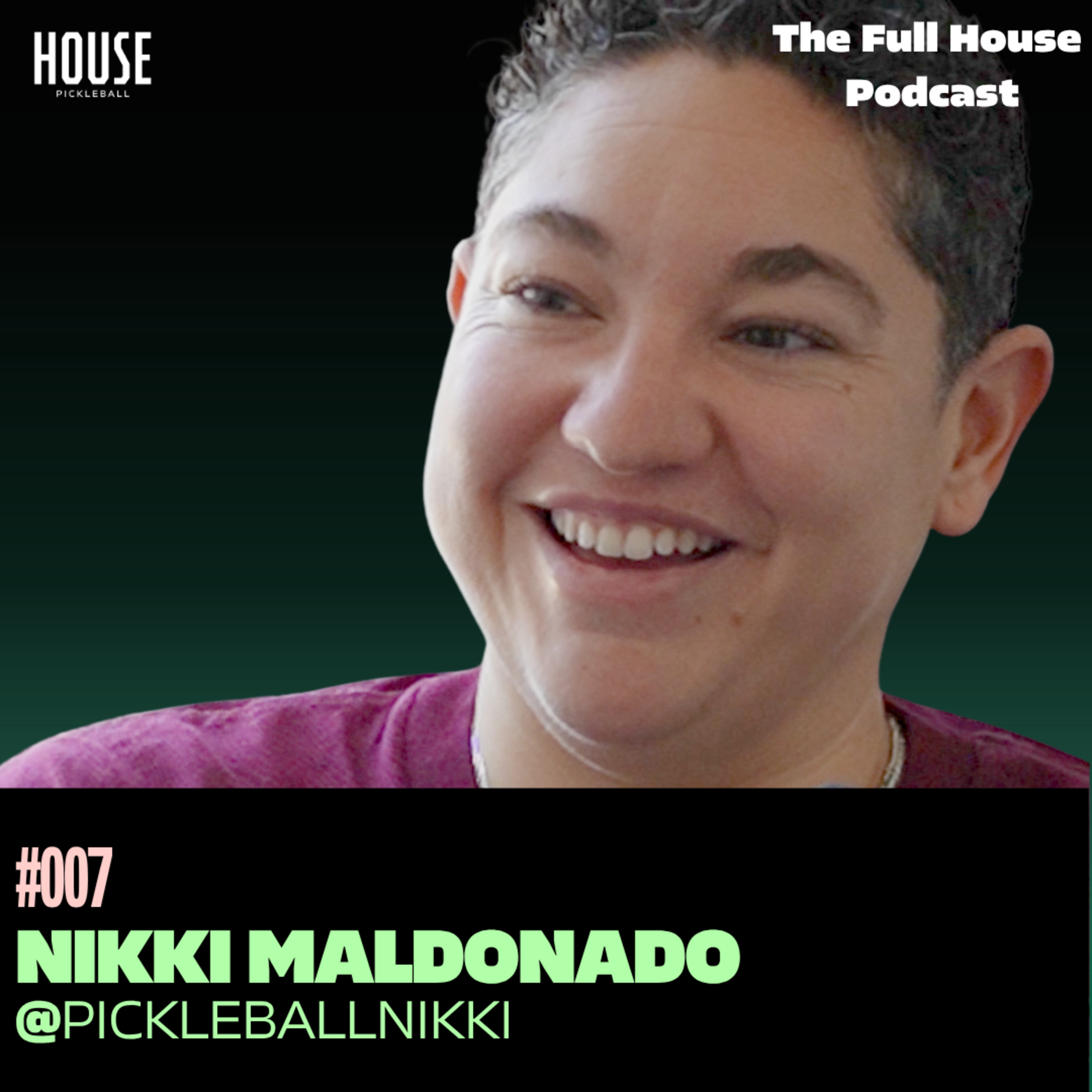 #007 – Nikki Pickleball