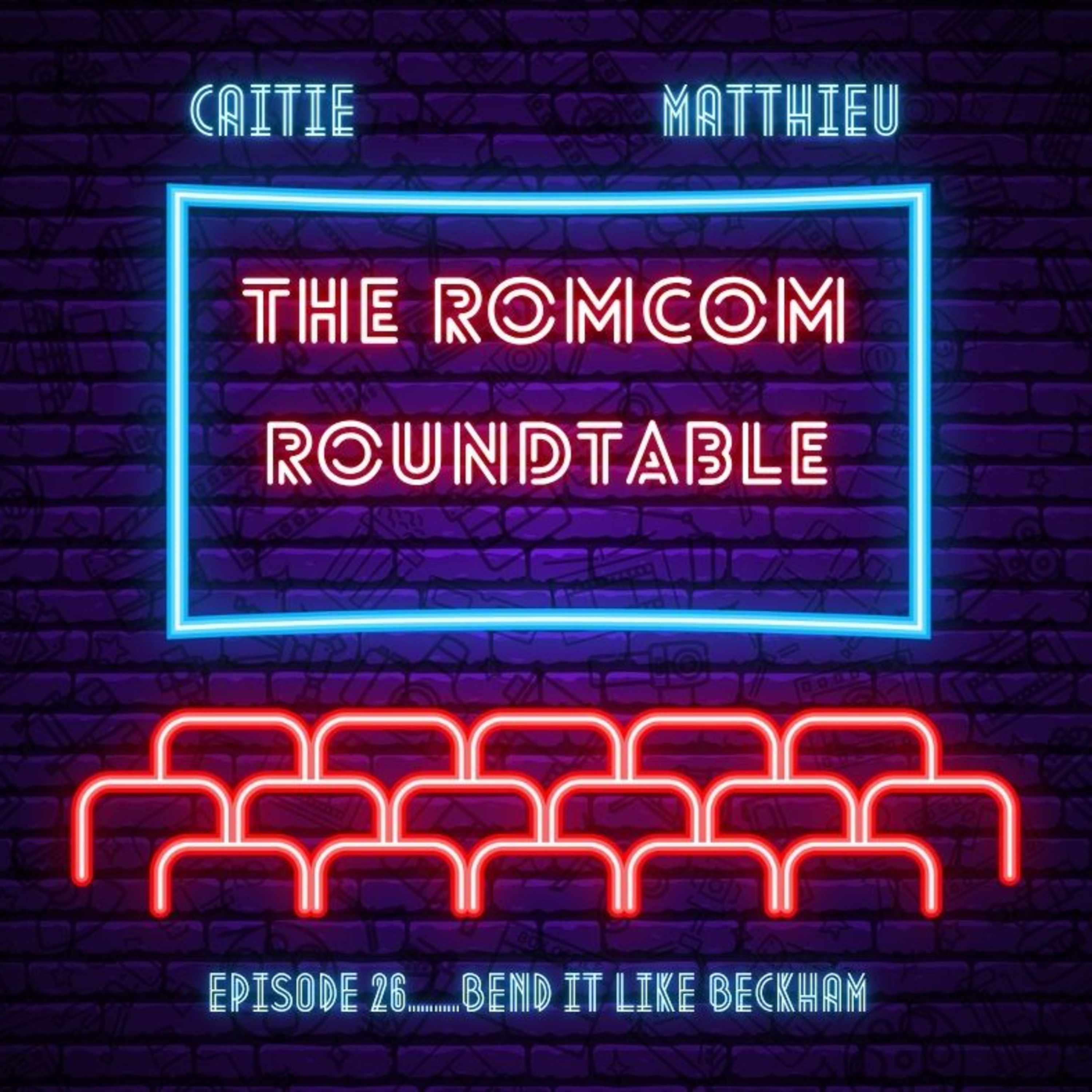 Episode 26: Bend It Like Beckham episode artwork