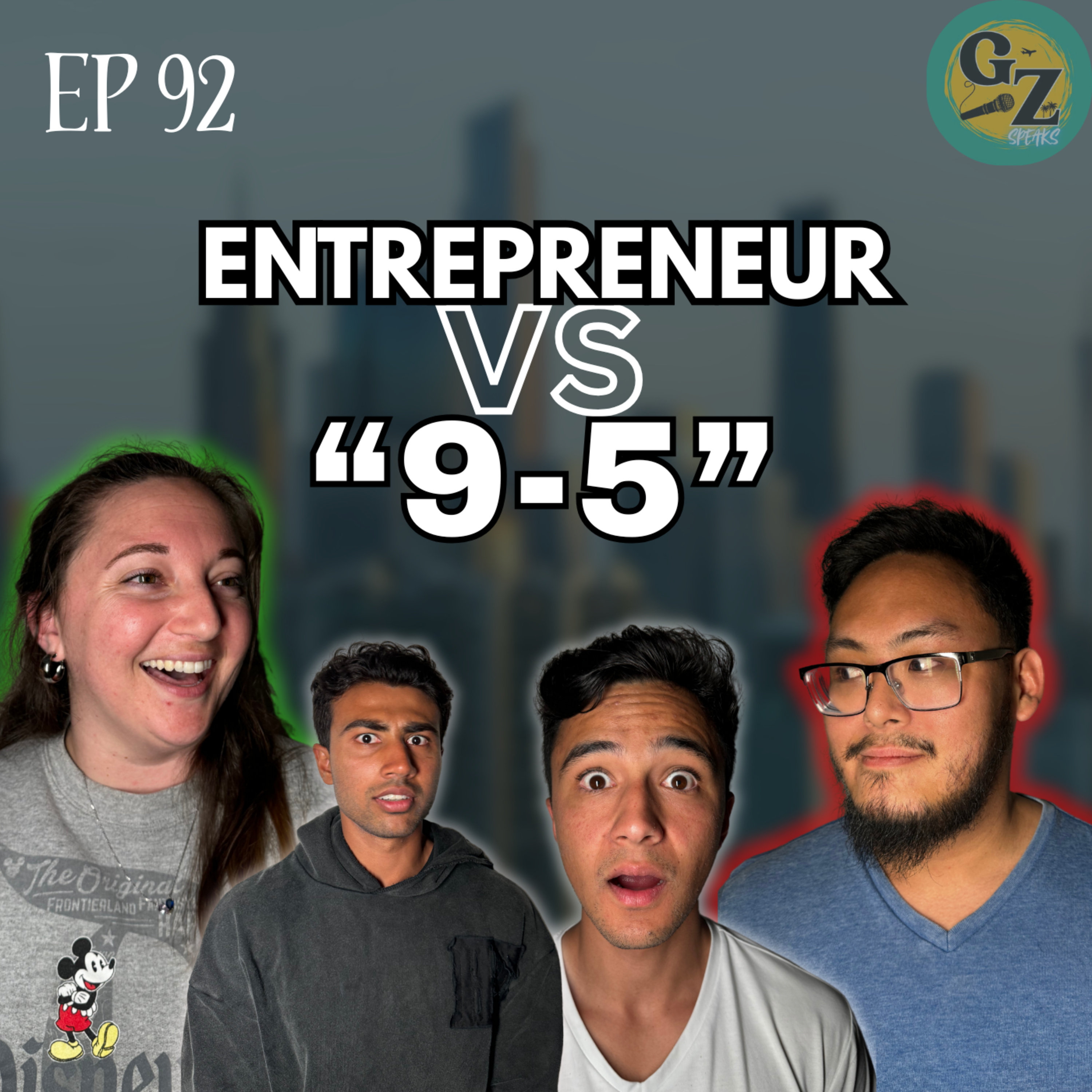 A Debate Between an Entrepreneur and a 9-5er. Episode 92. episode artwork