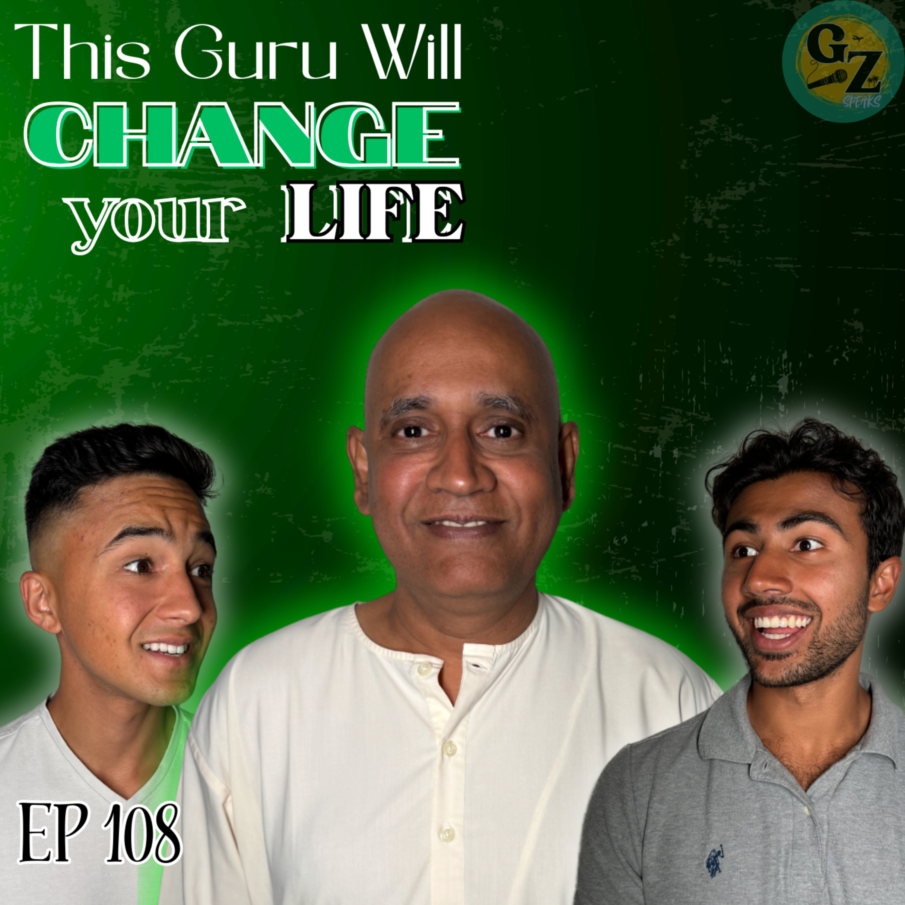 Navigating & Balancing life with a Guru. Episode 108. episode artwork