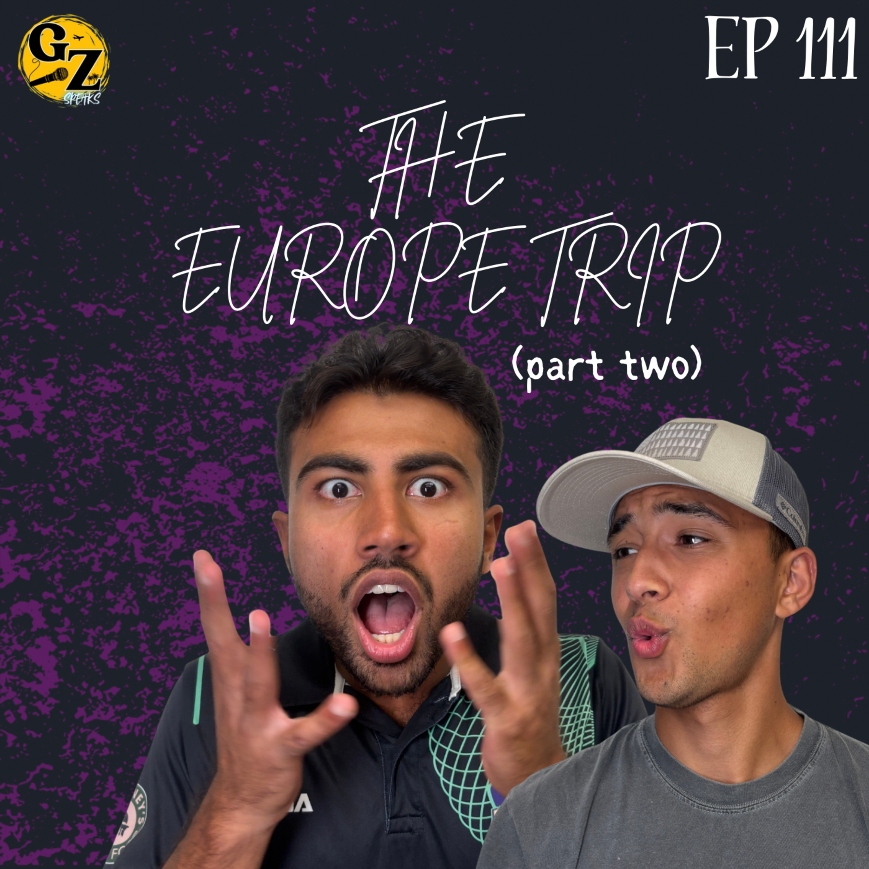 How Backpacking Europe Changed My Life. Episode 111. episode artwork