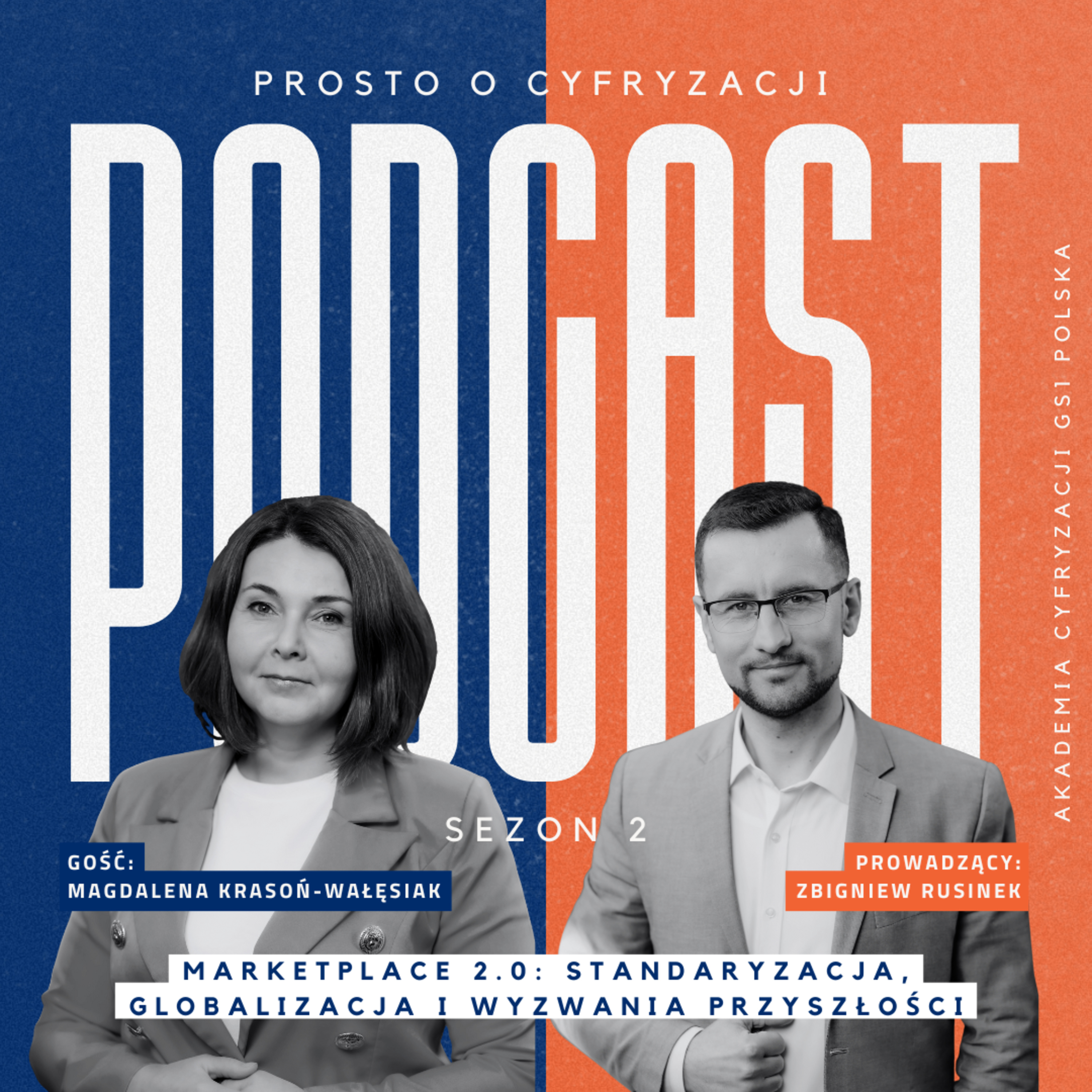 Marketplace 2.0: standaryzacja, globalizacja i wyzwania przyszłości episode artwork