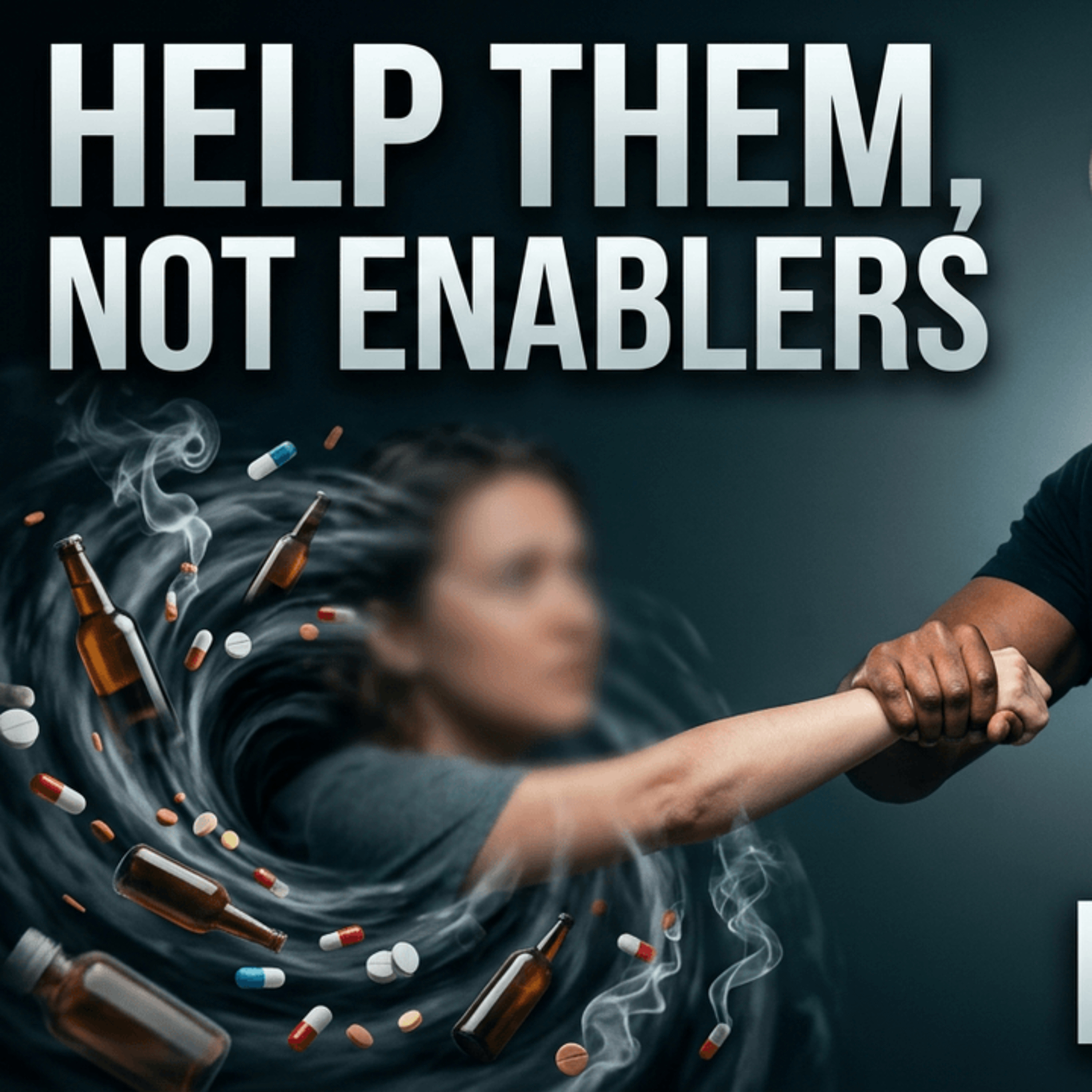 #10: Offering Help When It's Needed: Assisting Loved Ones with Addiction episode artwork