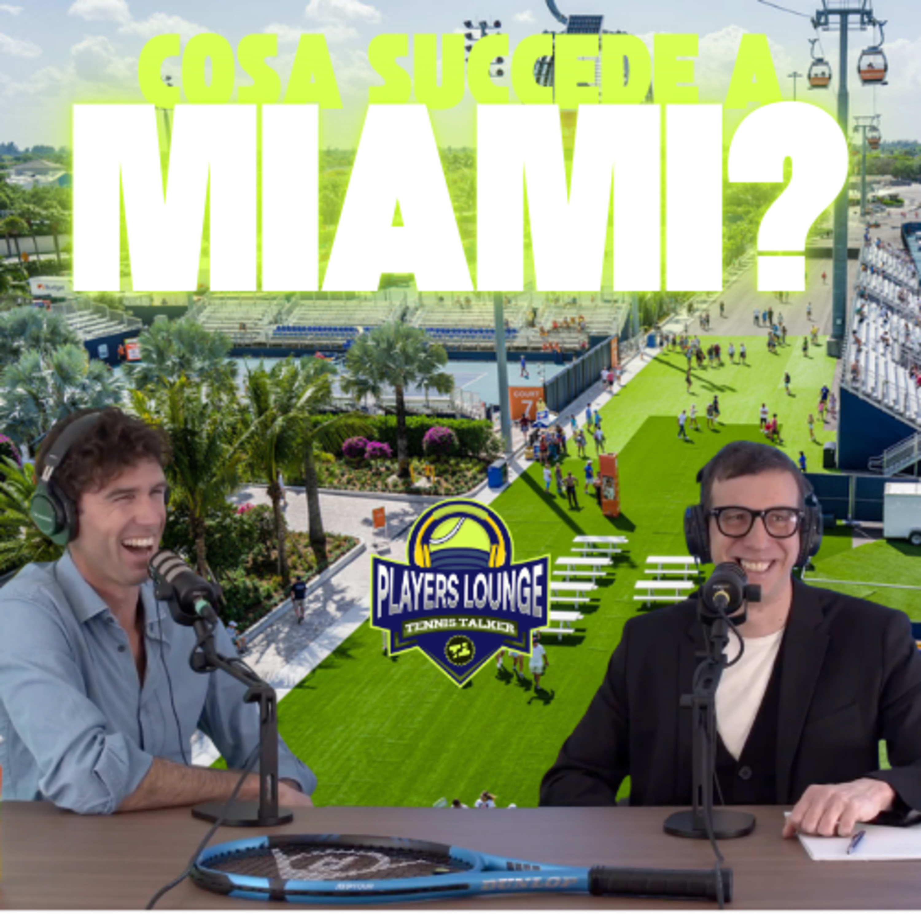 Players Lounge - Miami e non solo! episode artwork