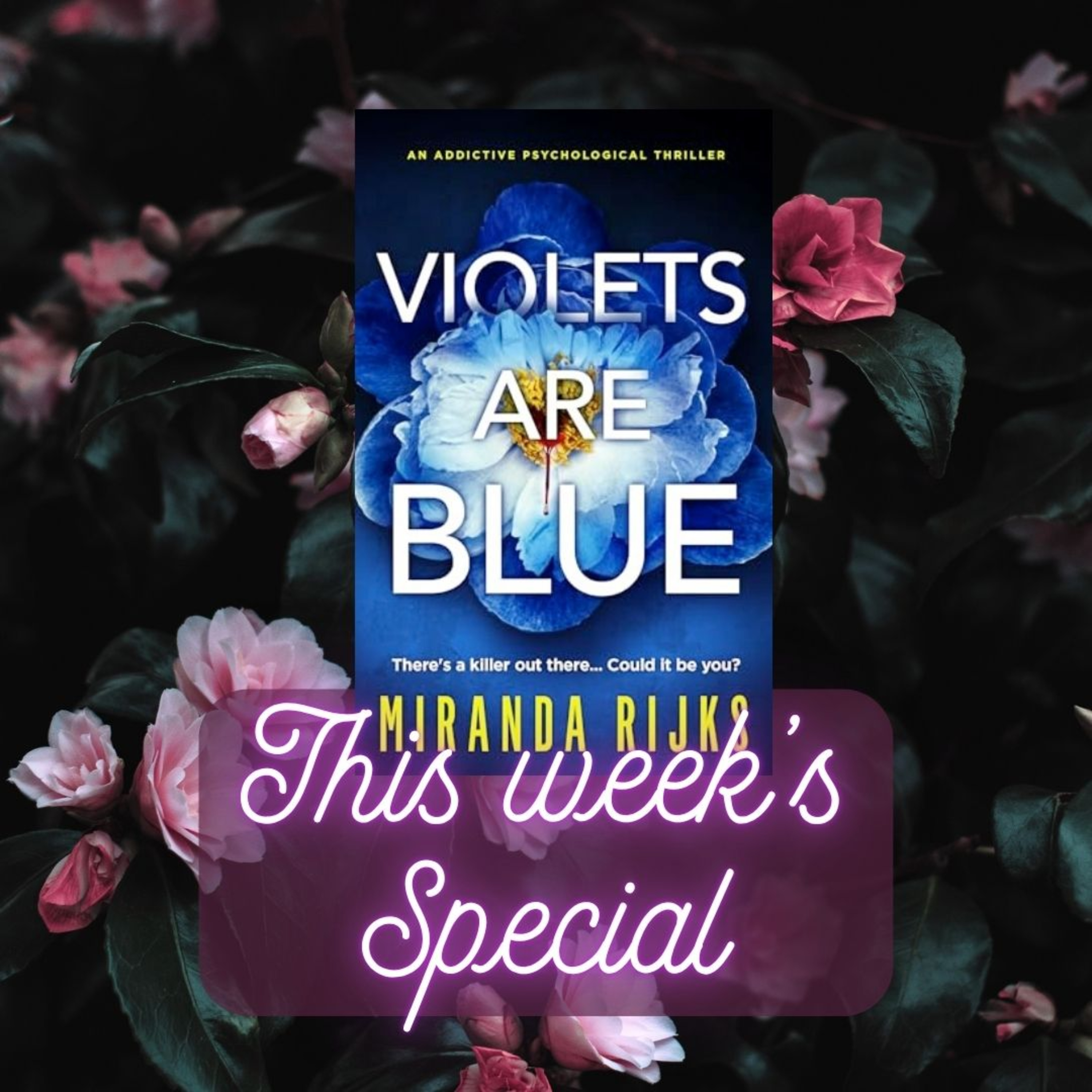 Bonus! The Smutty Book Club Discusses: Violets Are Blue- Miranda Rijks