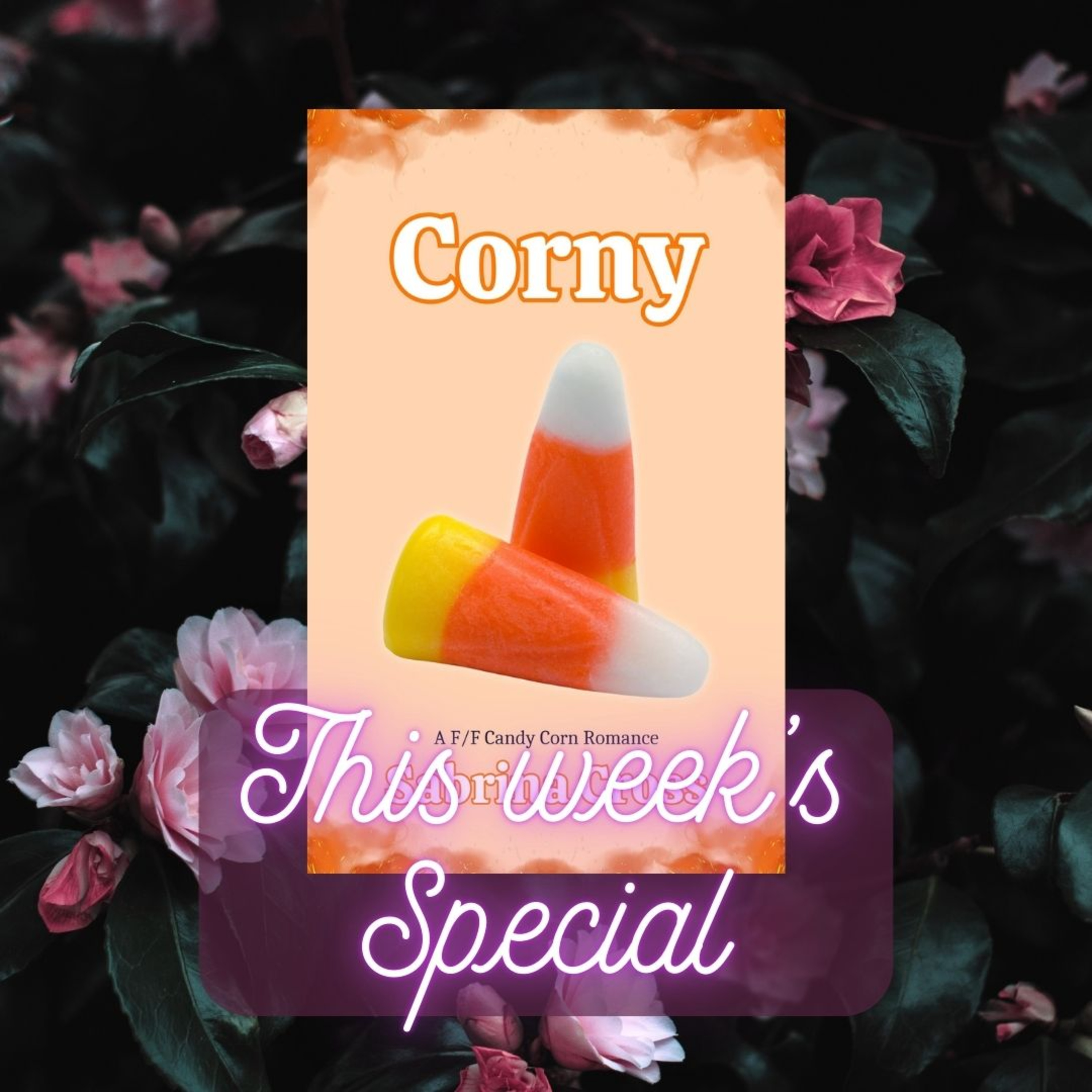 Bonus!! The Smutty Book Club Discusses: Corny - Sabrina Cross