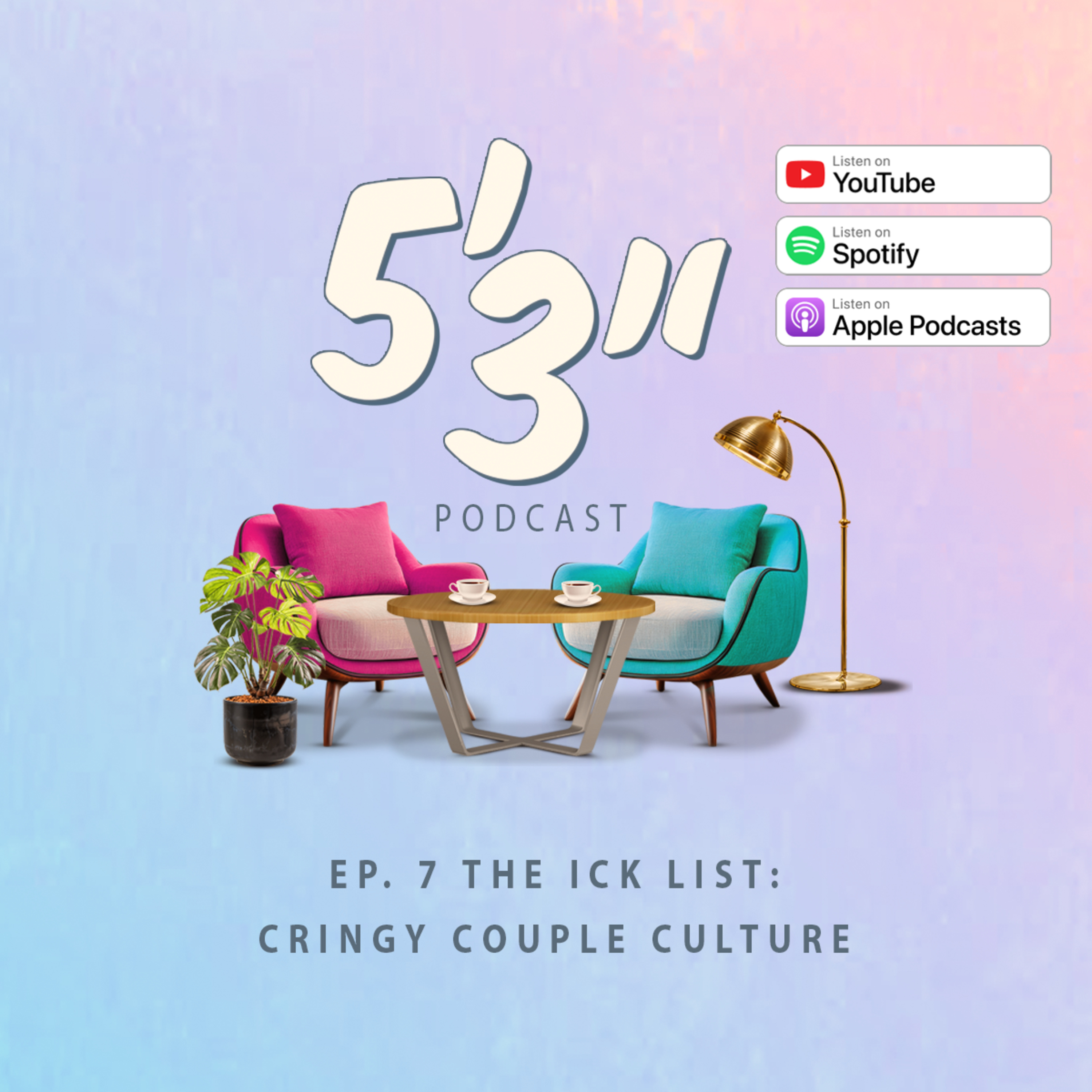 5’ 3” Podcast