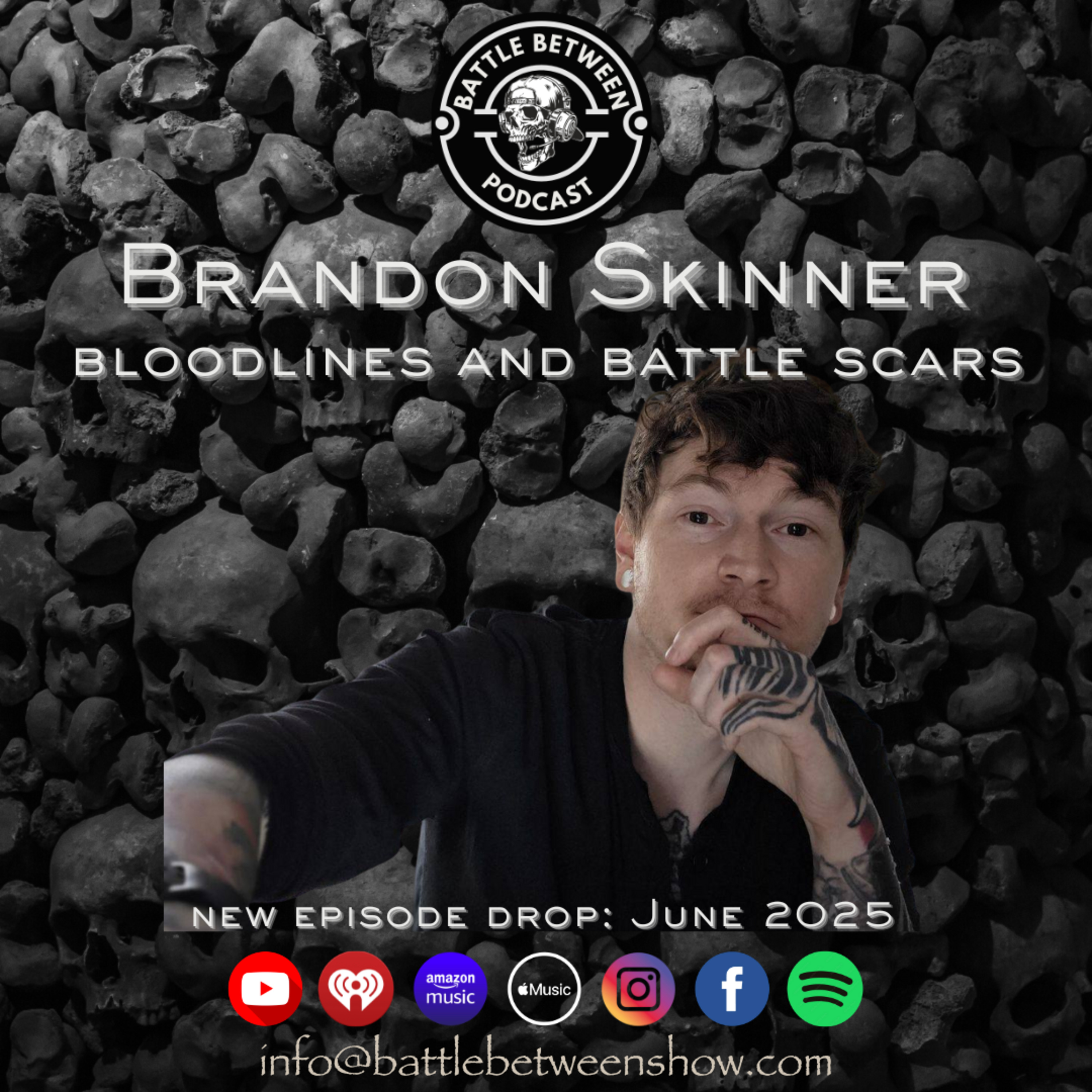 Bloodlines and Battle Scars with Brandon Skinner