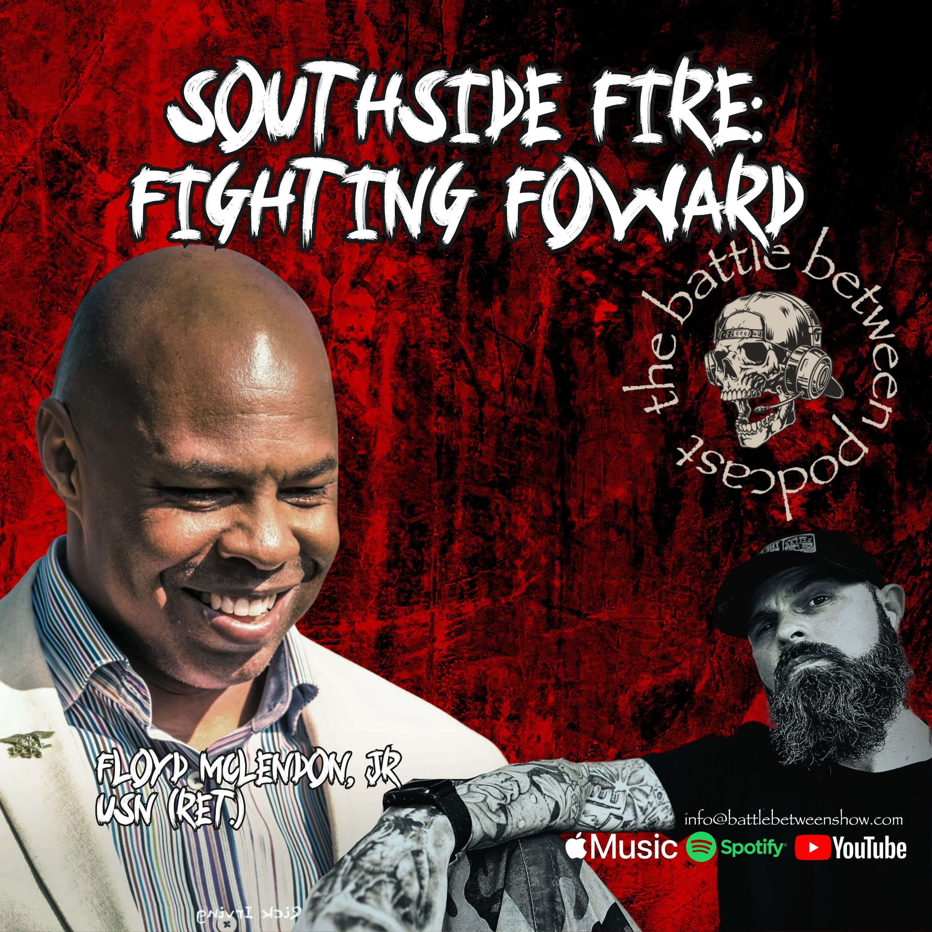 South Side Fire: Fighting Forward with Floyd McLendon Jr episode artwork