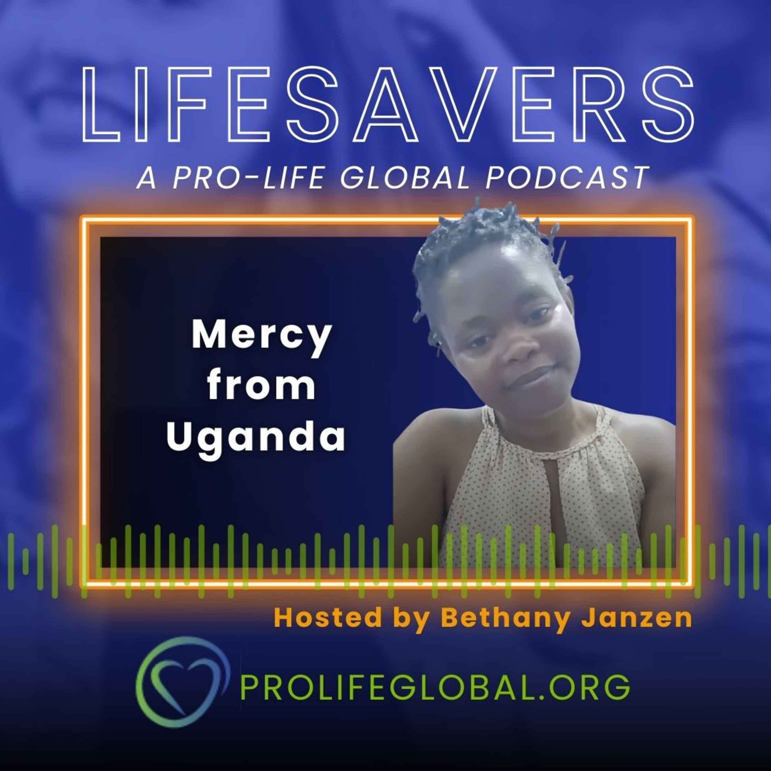 Episode 10: Mercy from Uganda | The Fight for Life in Uganda episode artwork
